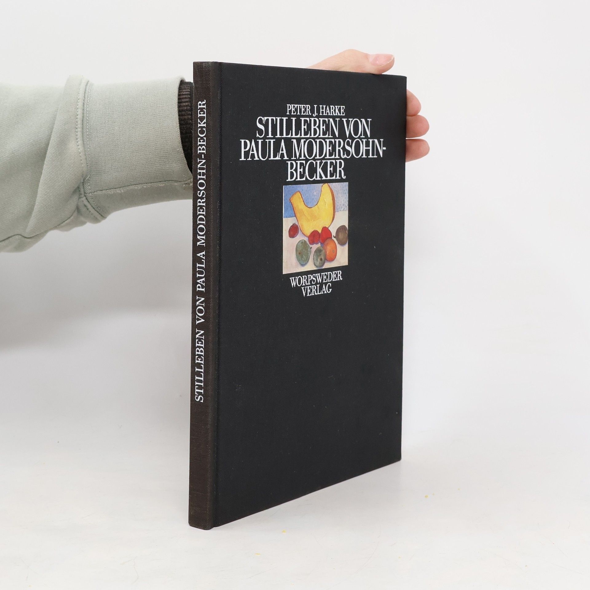 Peter J. Harke Stilleben von Paula Modersohn-Becker