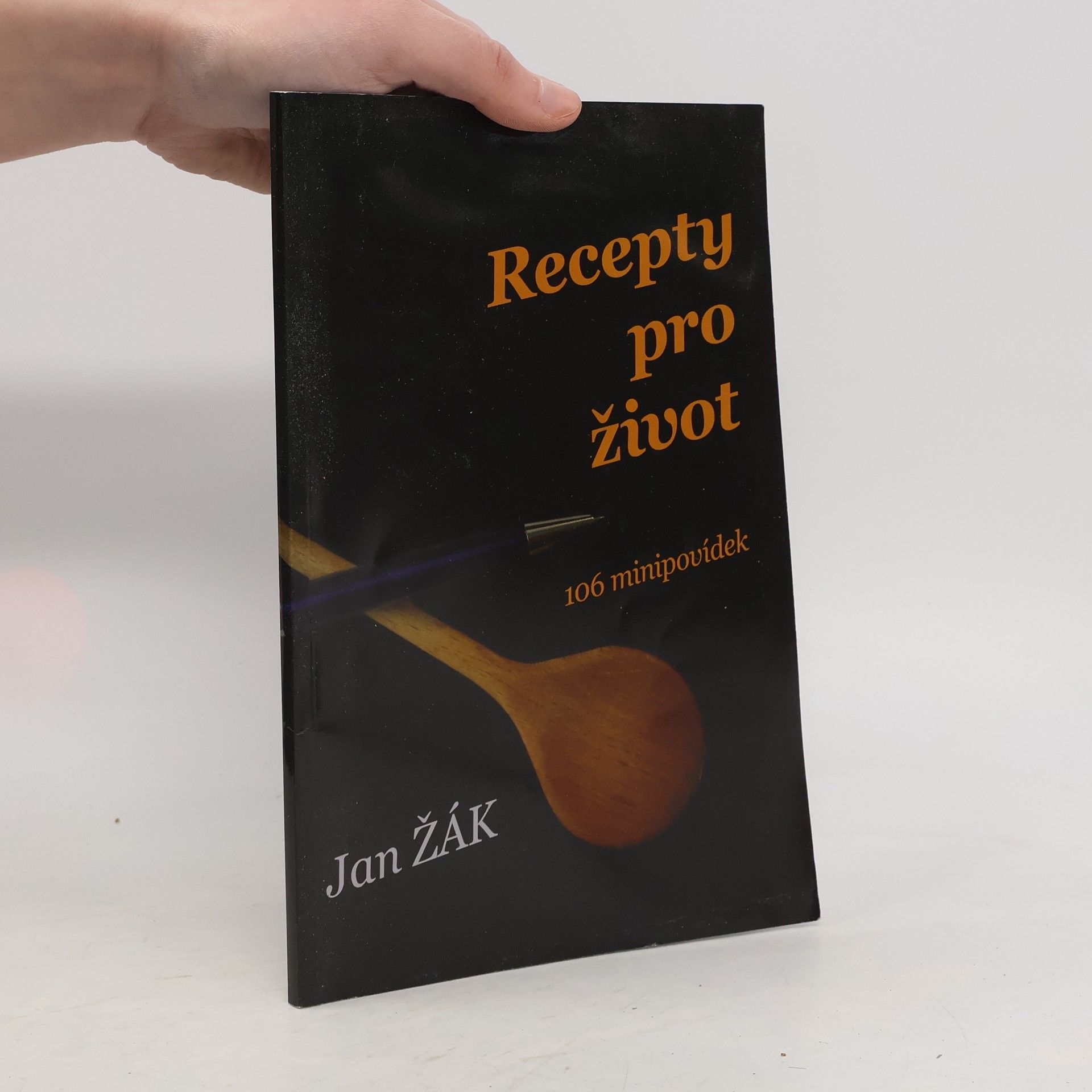 Recepty pro život - 106 minipovídek