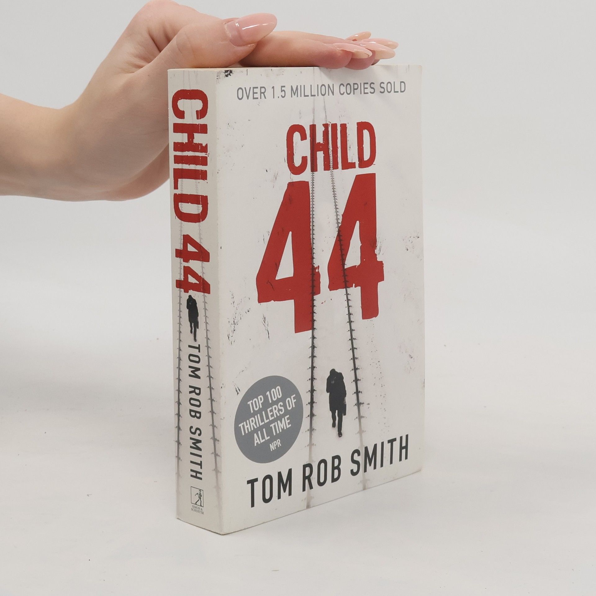 Tom Rob Smith Child 44