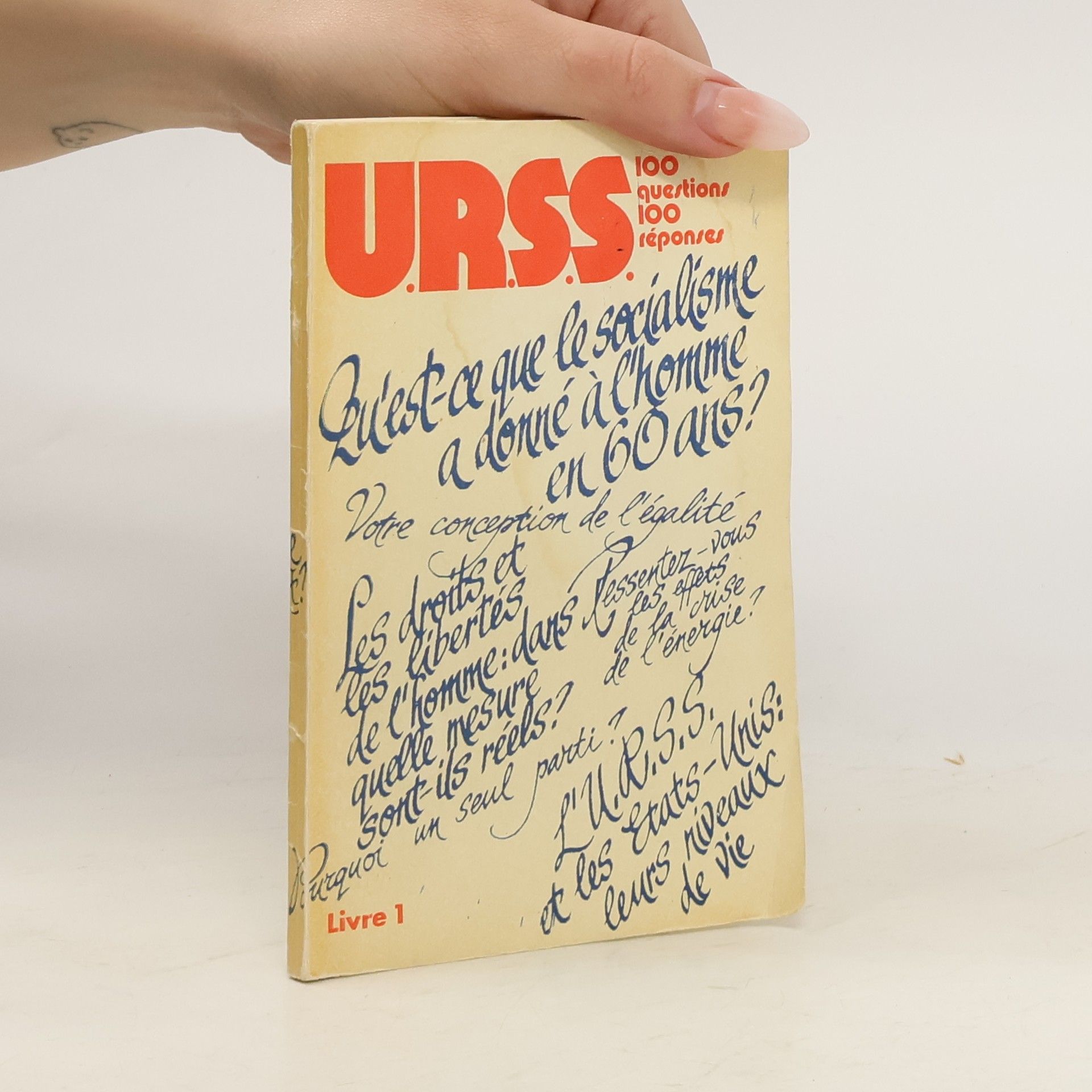 Various authors URSS: 100 questions 100 réponses
