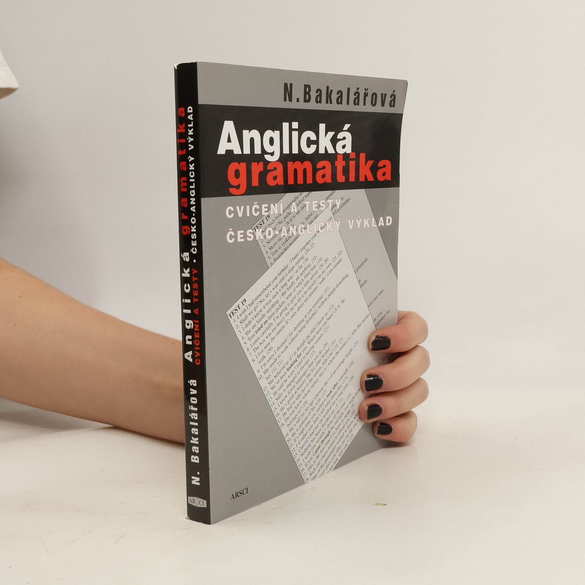 Anglická gramatika. Cvičení a testy, česko-anglický výklad 4.vydání