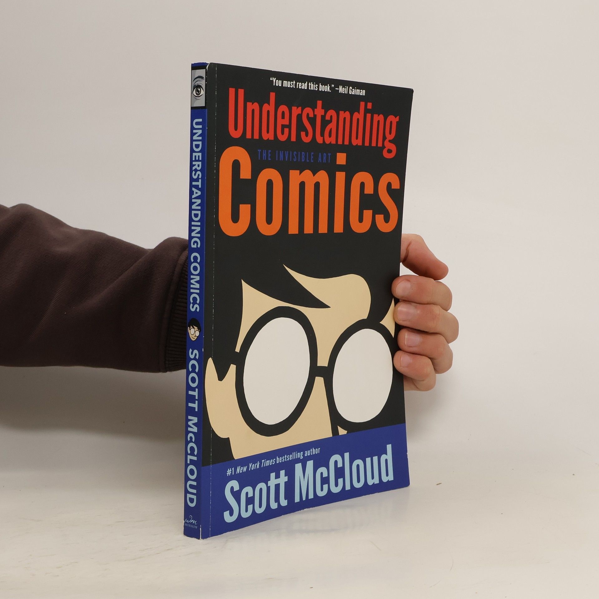 Scott McCloud Understanding Comics. The Invisible Art.