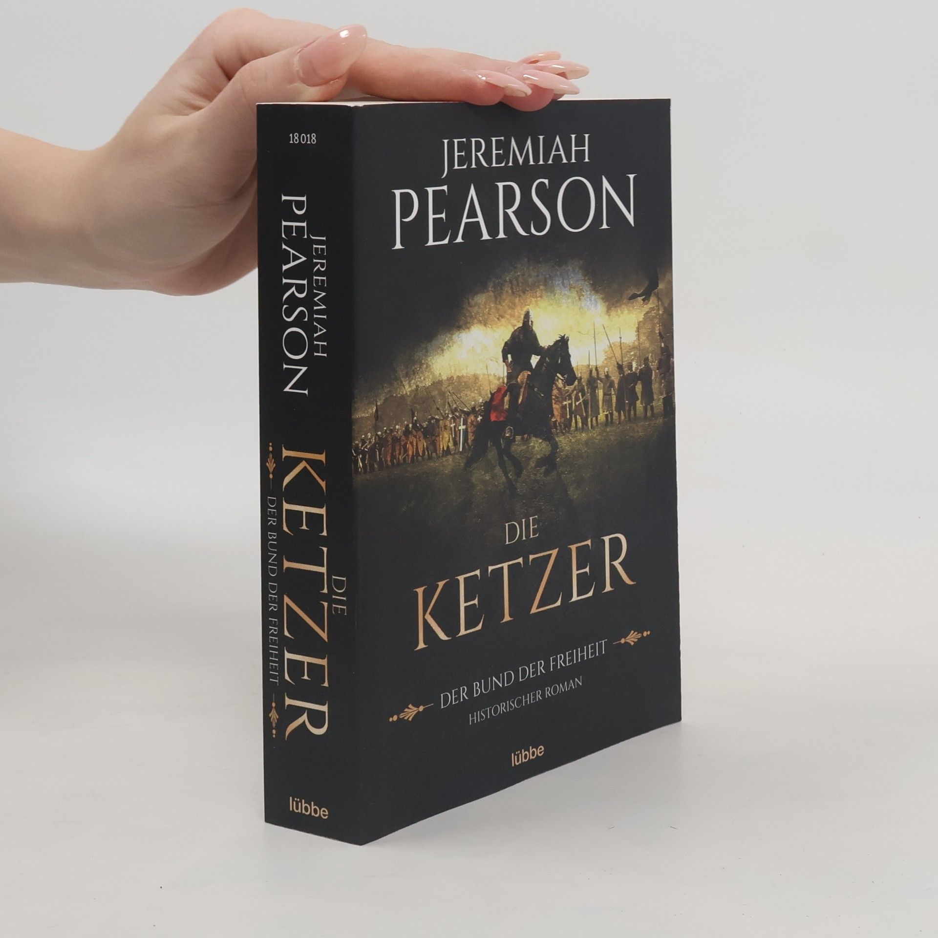 Die Ketzer: Der Bund der Freiheit