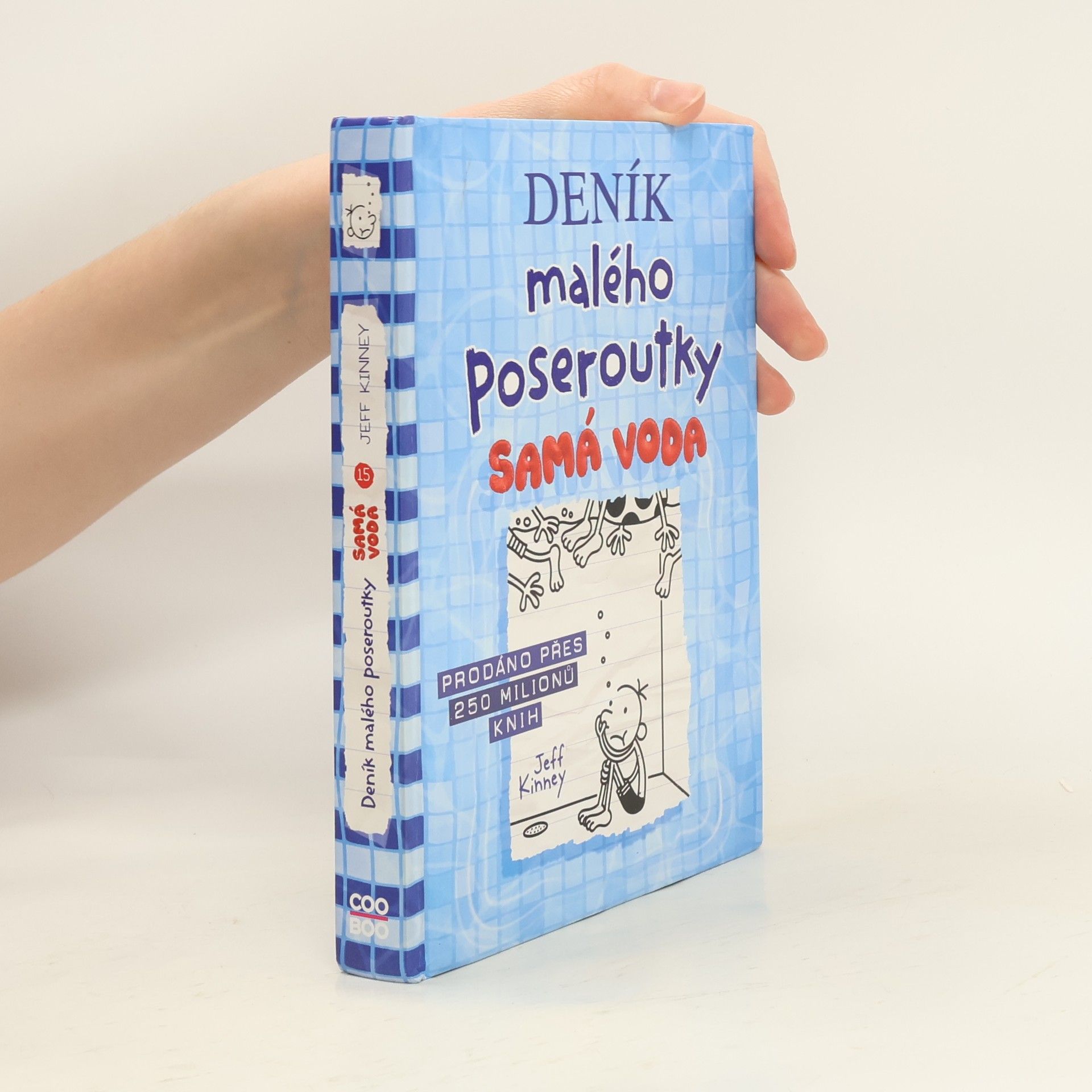 Jeff Kinney Deník malého poseroutky 15. Samá voda