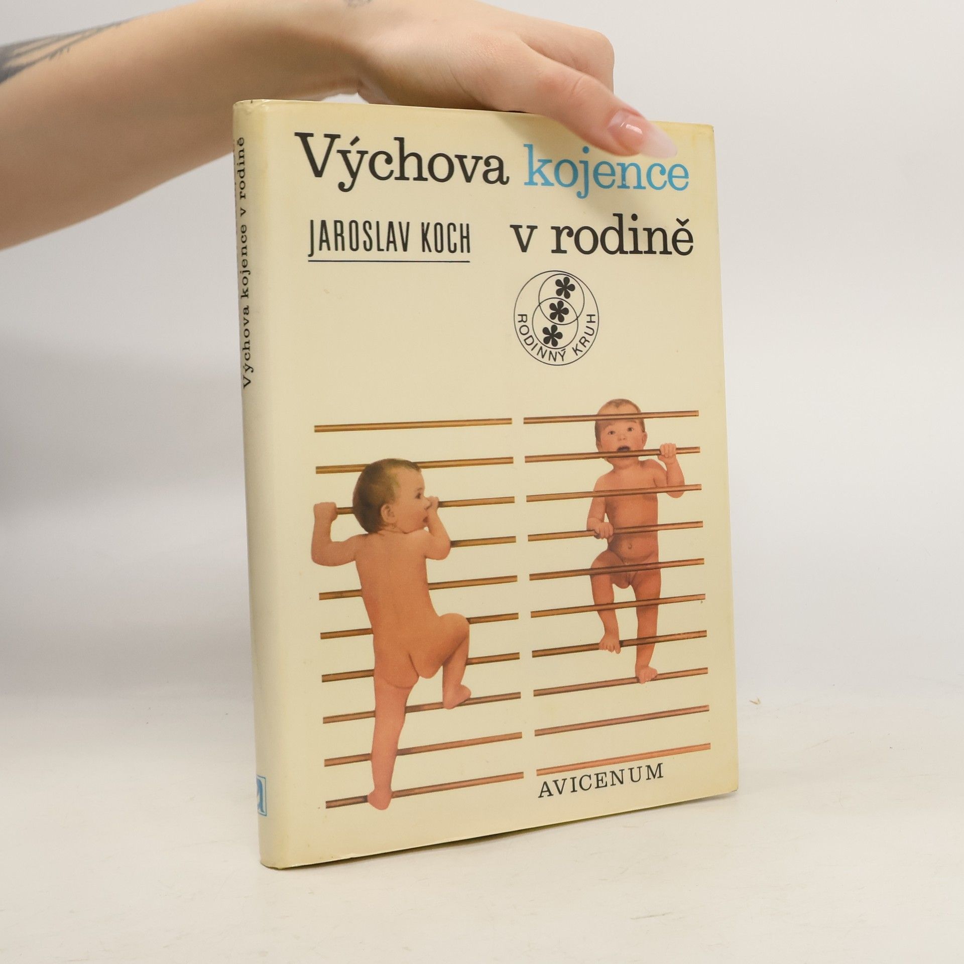 Výchova kojence v rodině. Příručka pro rodiče