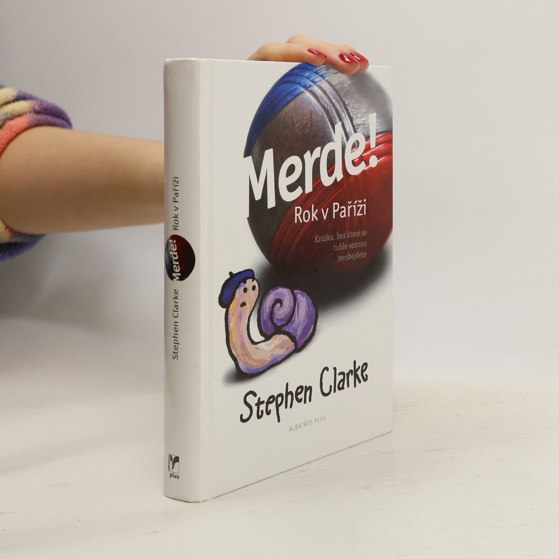 Stephen Clarke Merde! Rok v Paříži