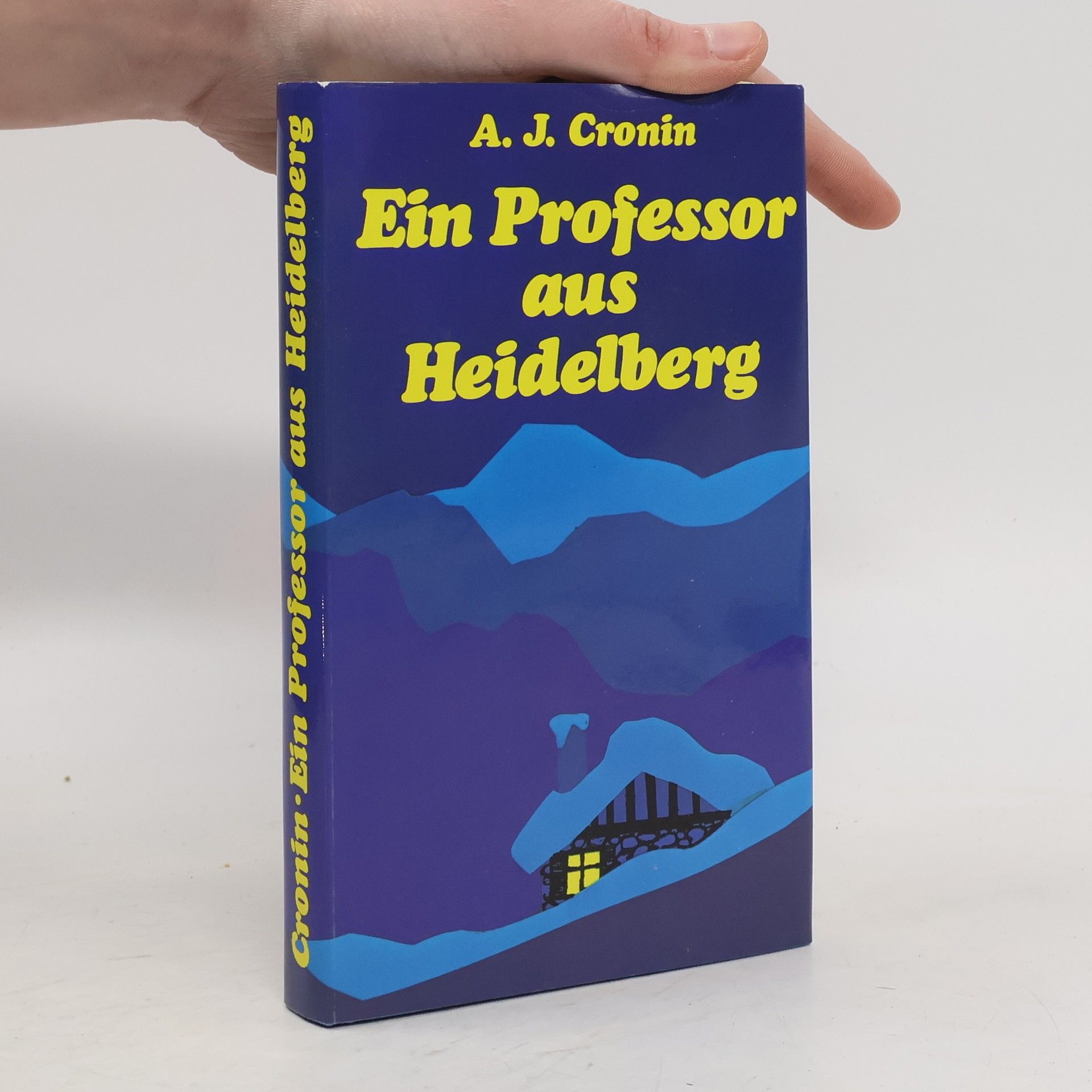 A. J. Cronin Ein Professor aus Heidelberg