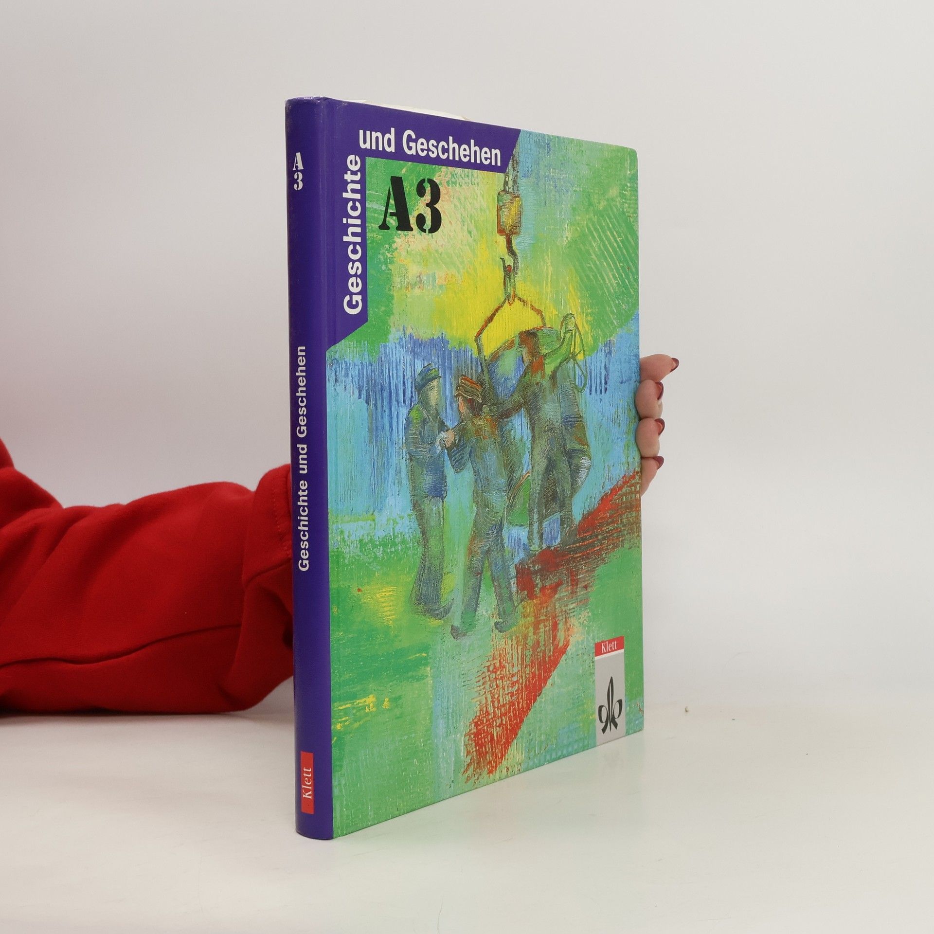 AA.VV. Geschichte und Geschehen A3