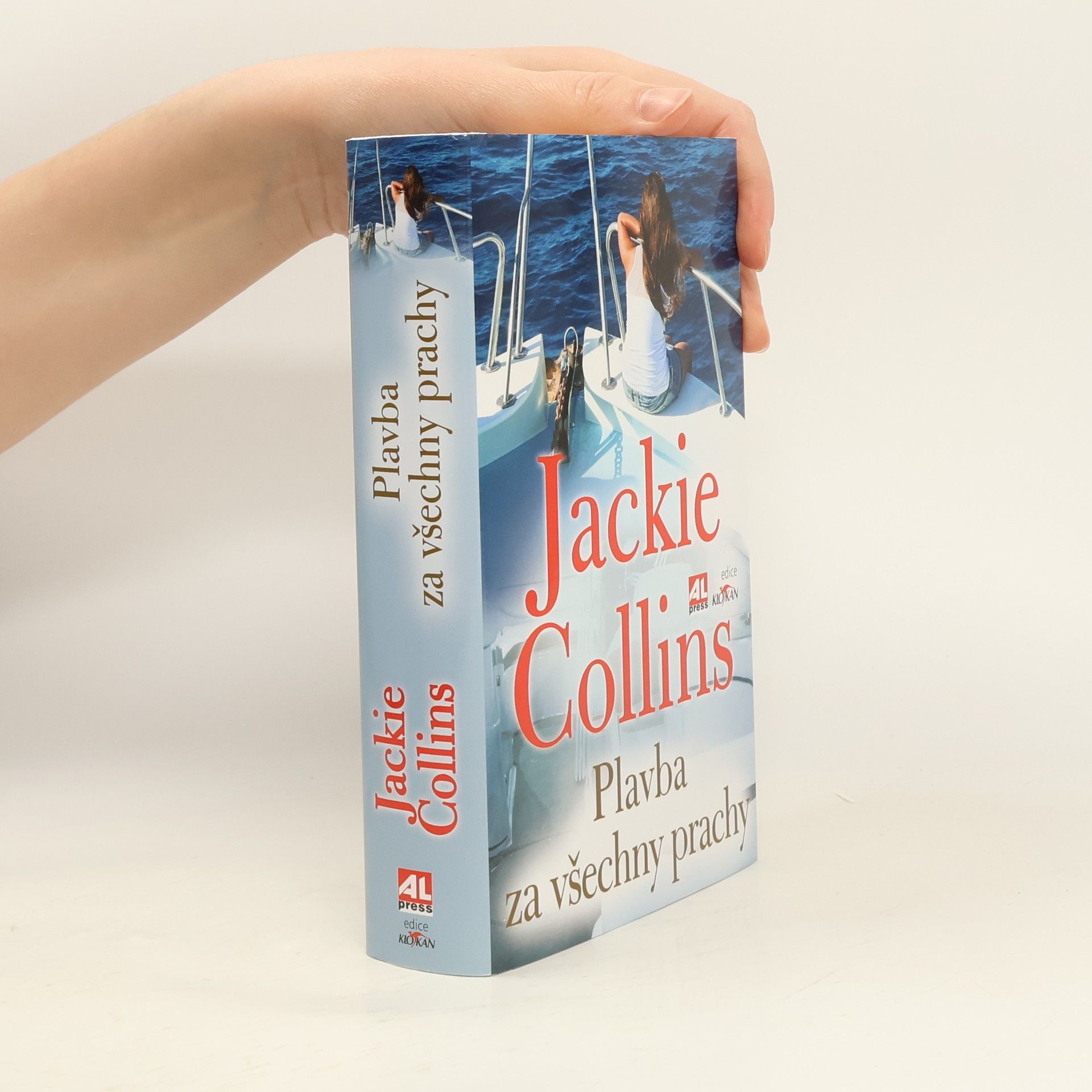 Jackie Collins Plavba za všechny prachy