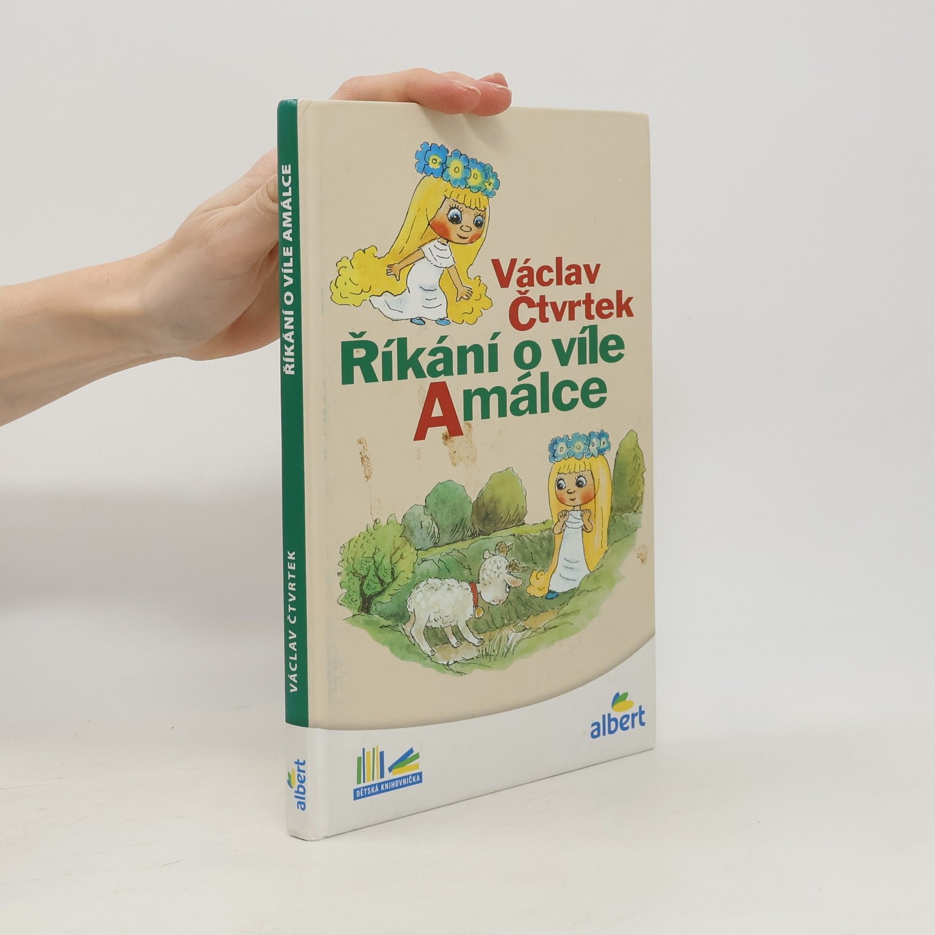 Václav Čtvrtek Říkání o víle Amálce