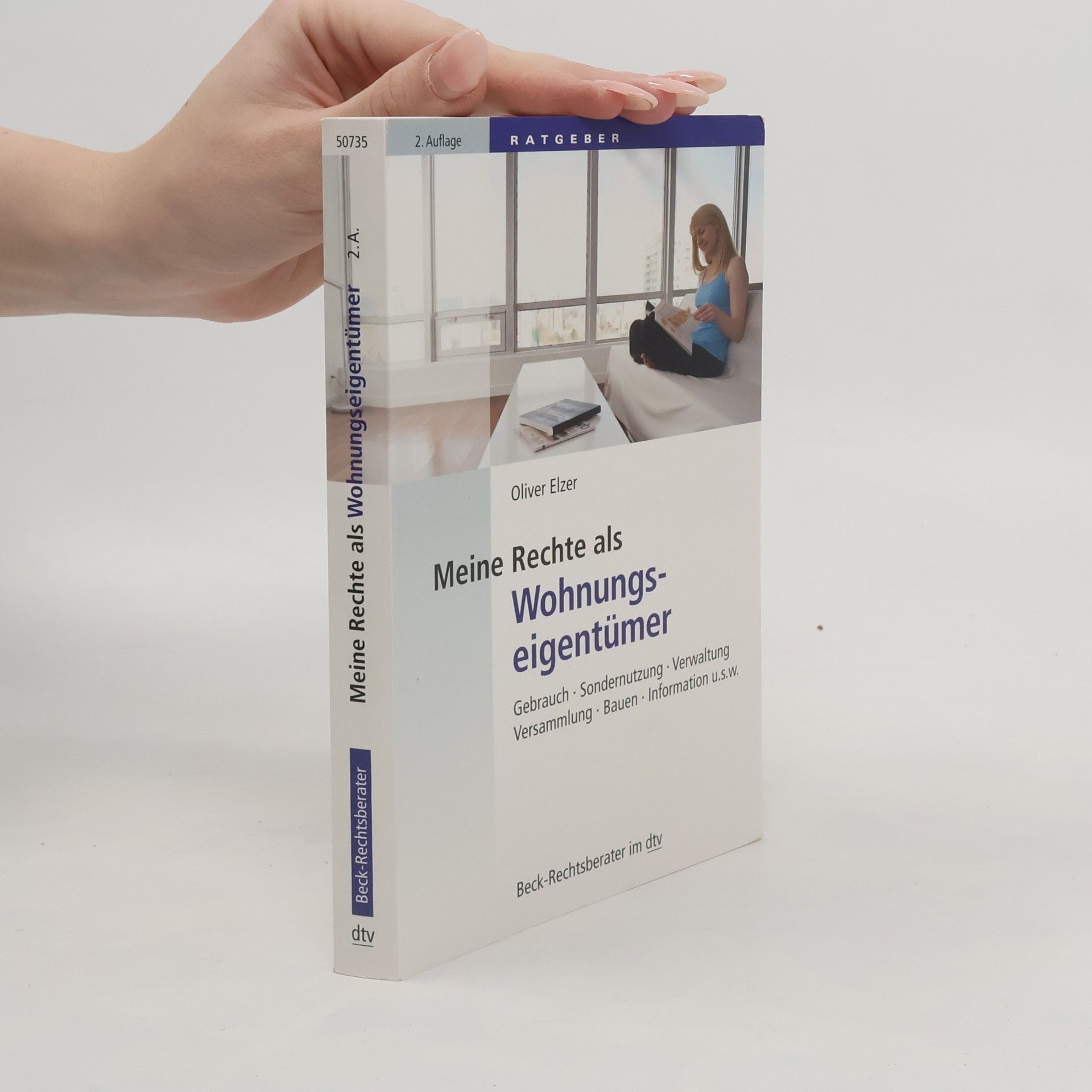 Meine Rechte als Wohnungseigentümer - 2. Auflage
