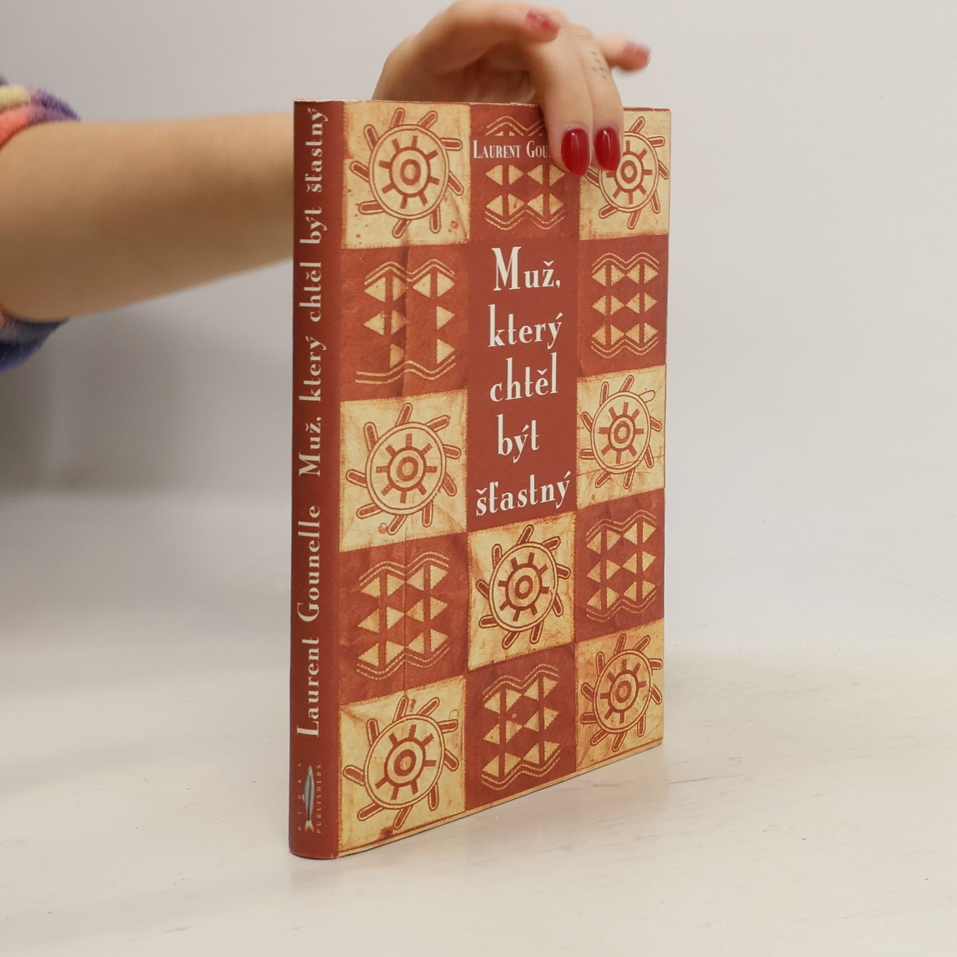 Laurent Gounelle Muž, který chtěl být šťastný