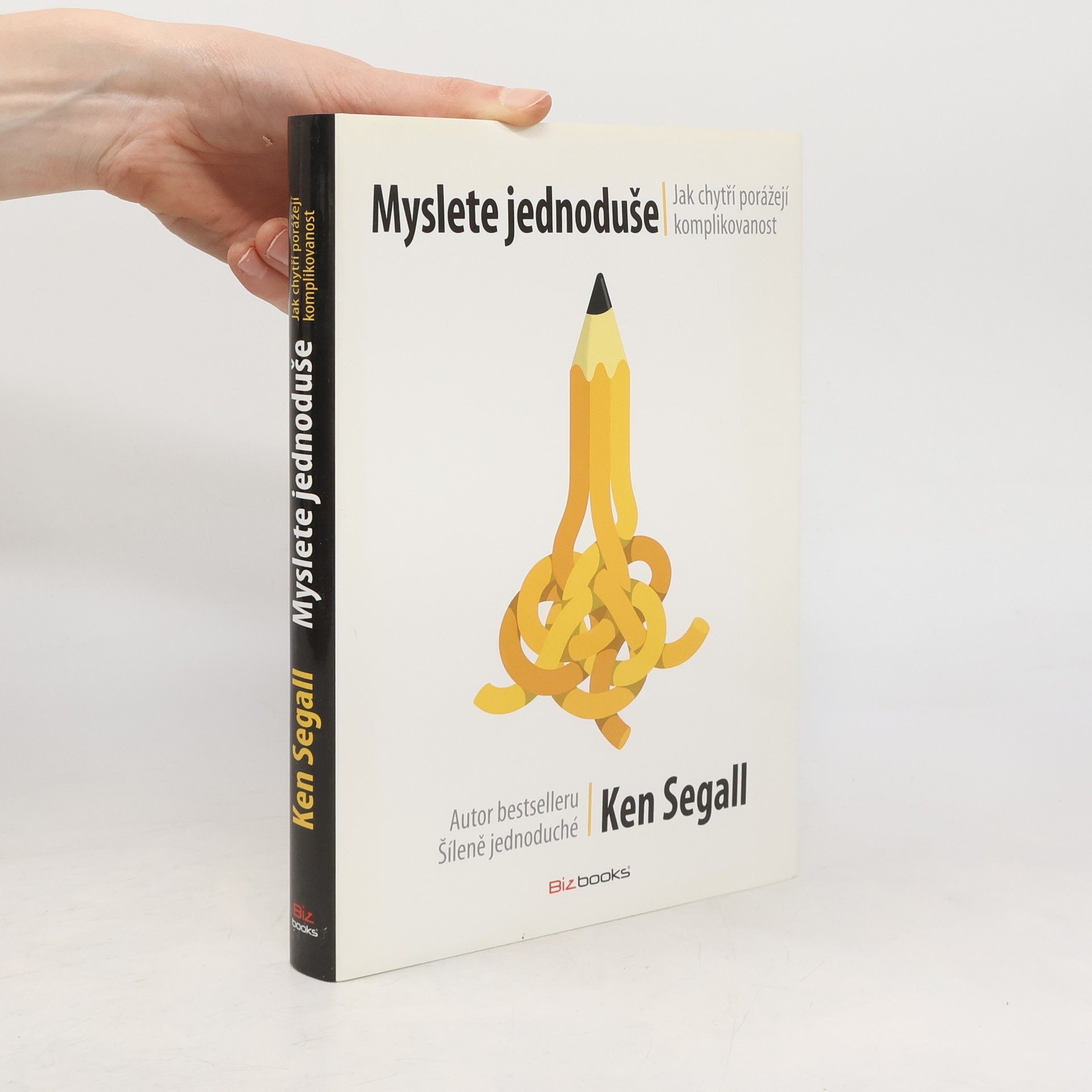 Ken Segall Myslete jednoduše