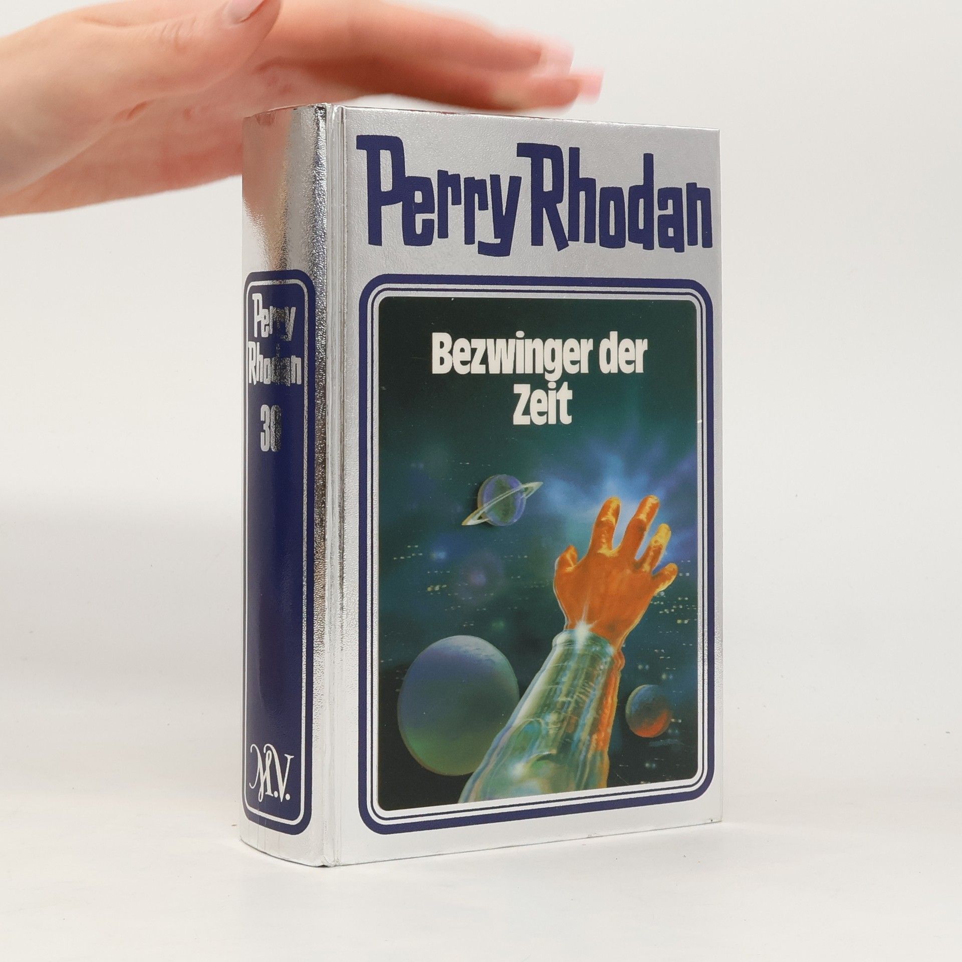 Horst Hoffmann Perry Rhodan 30: Bezwinger der Zeit