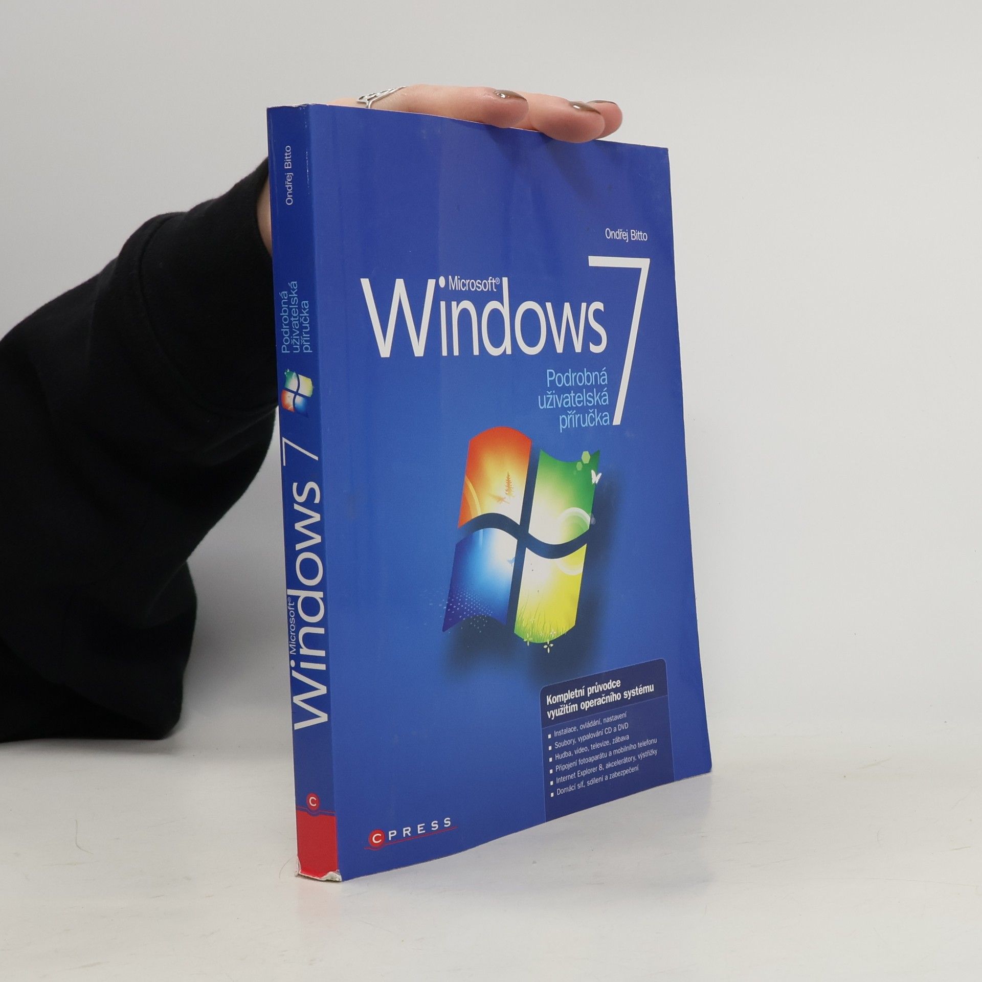 Ondřej Bitto Microsoft Windows 7. Podrobná uživatelská příručka