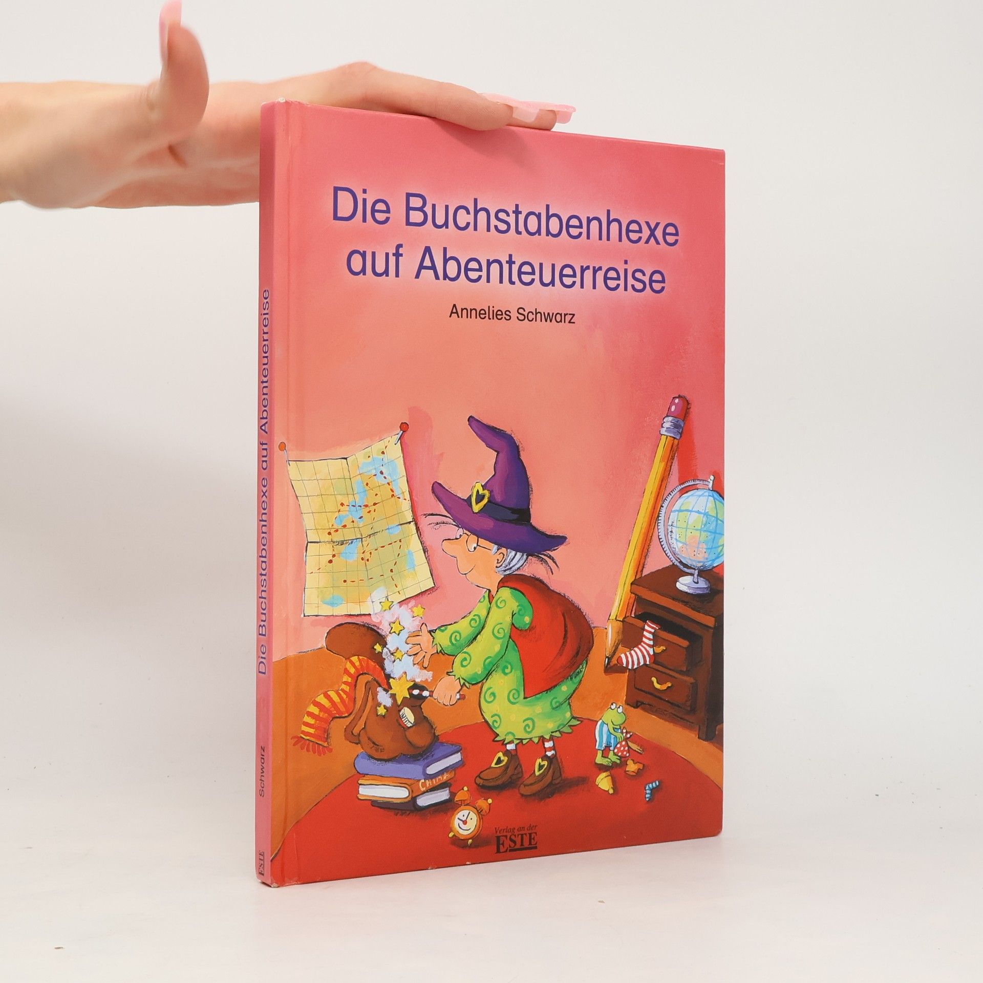 Annelies Schwarz Die Buchstabenhexe auf Abenteuerreise