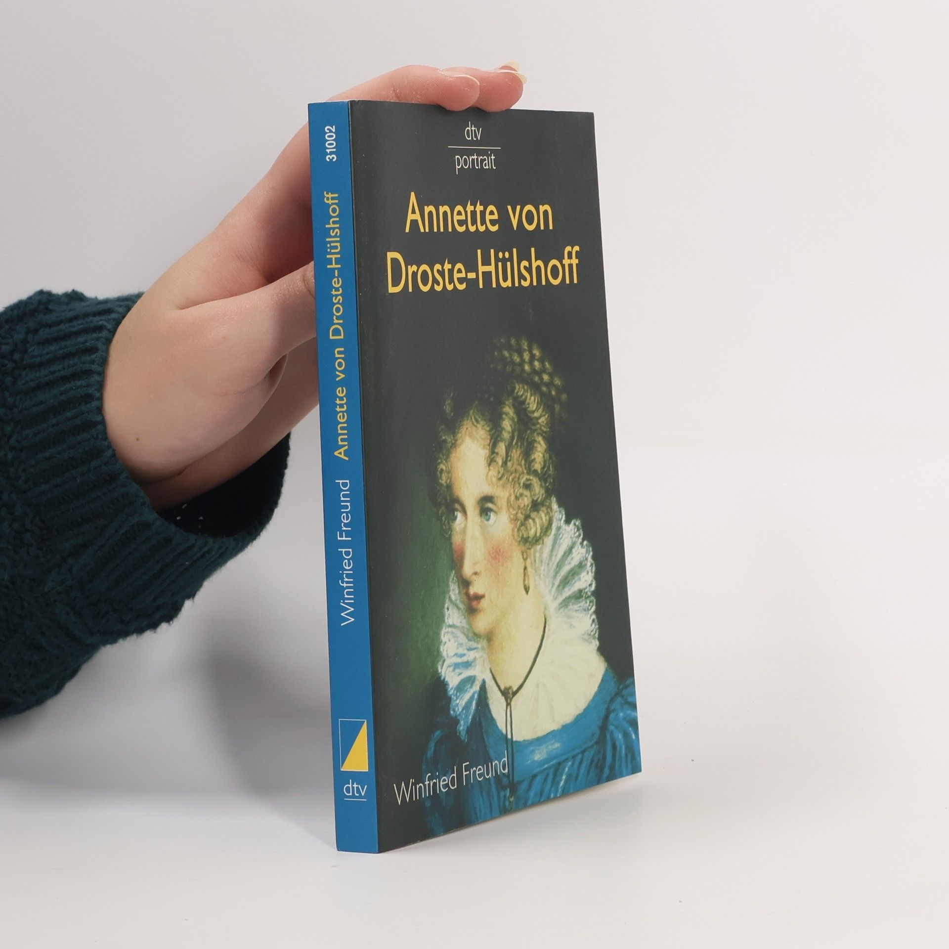 Winfried Freund Annette von Droste-Hülshoff