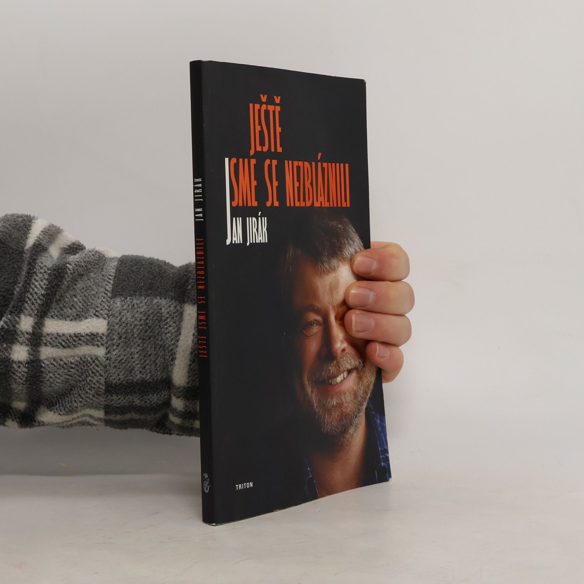 Ještě jsme se nezbláznili