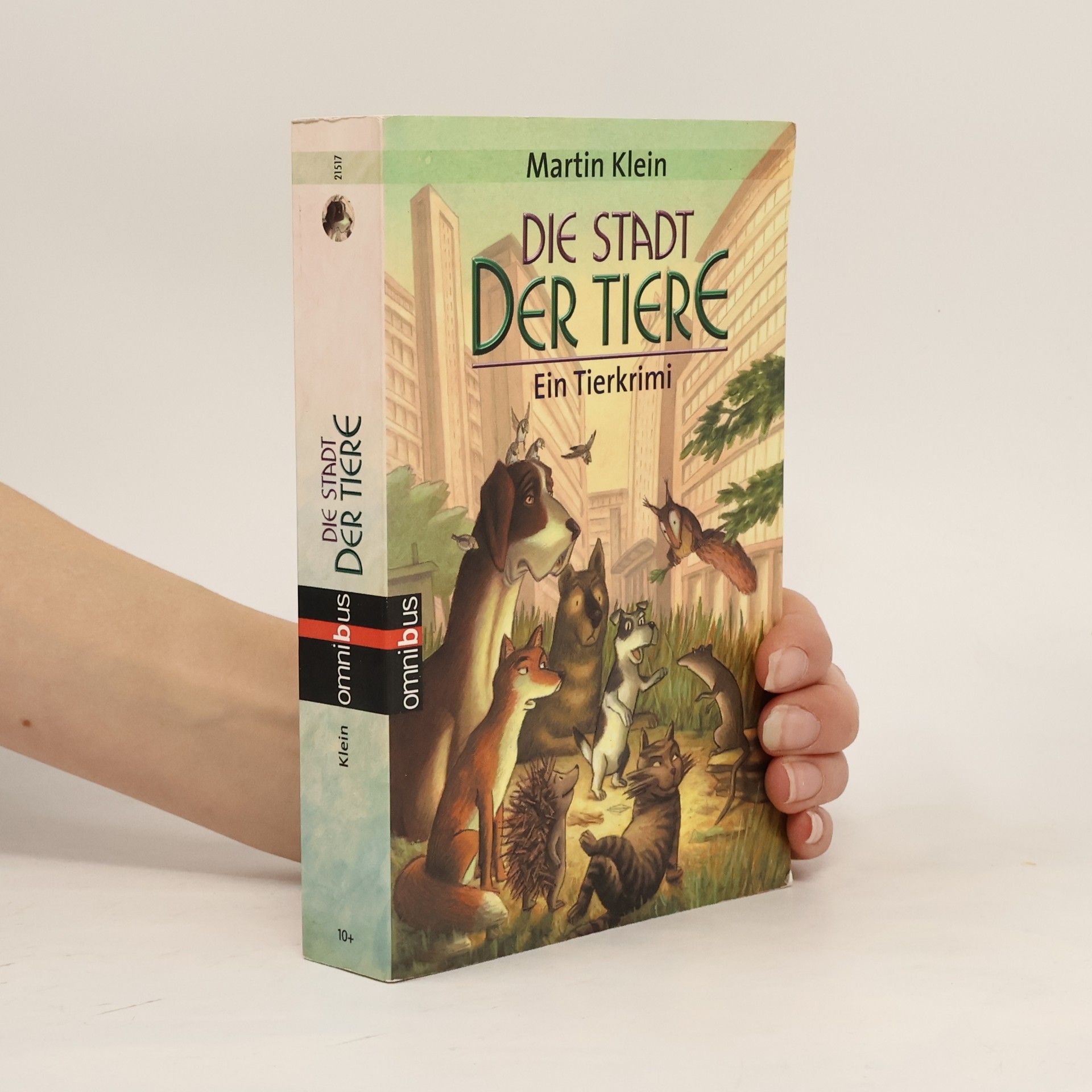 Klaus-Martin Klein Die Stadt der Tiere