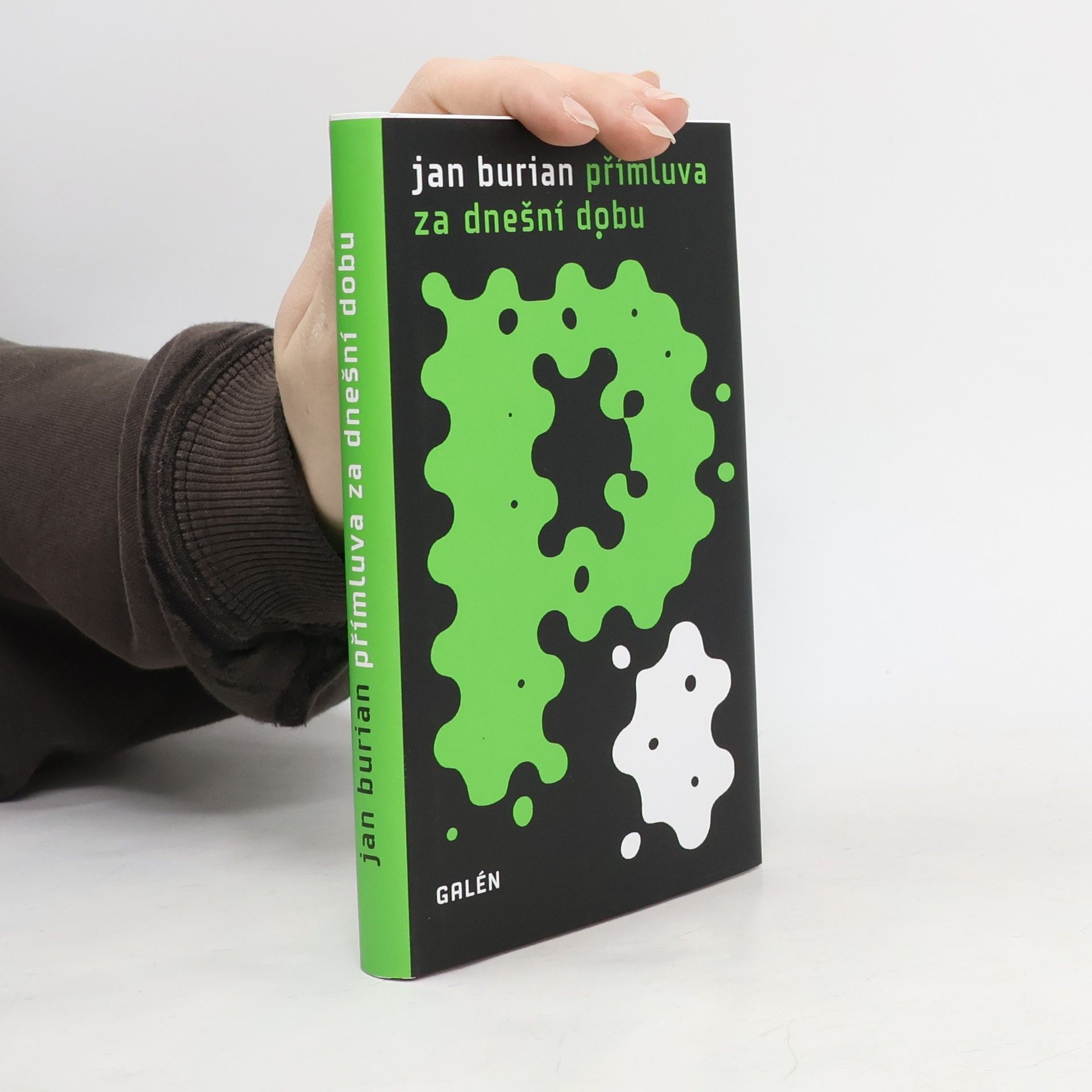 Jan Burian Přímluva za dnešní dobu a další příběhy z let 2010-2013