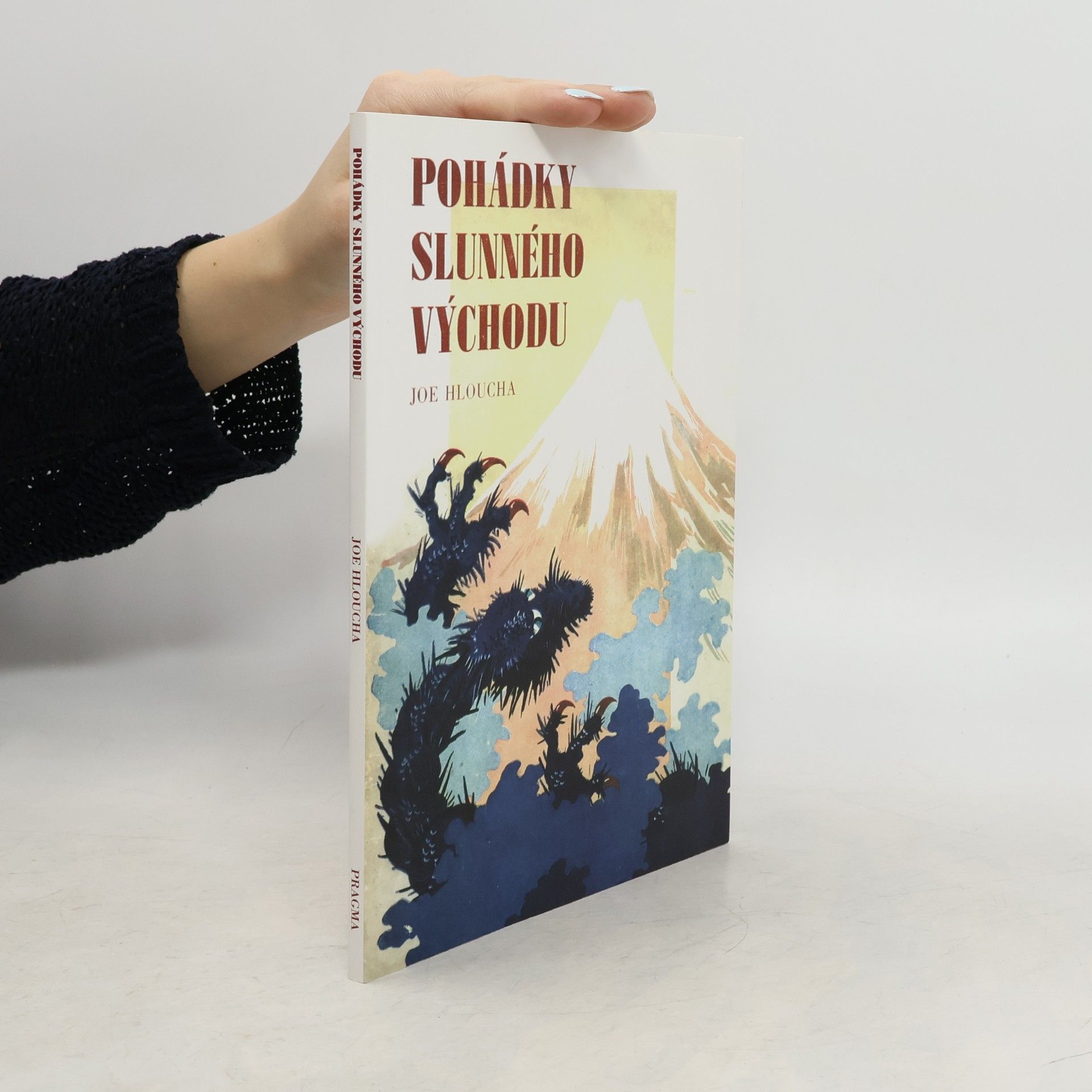 Joe Hloucha Pohádky slunného východu