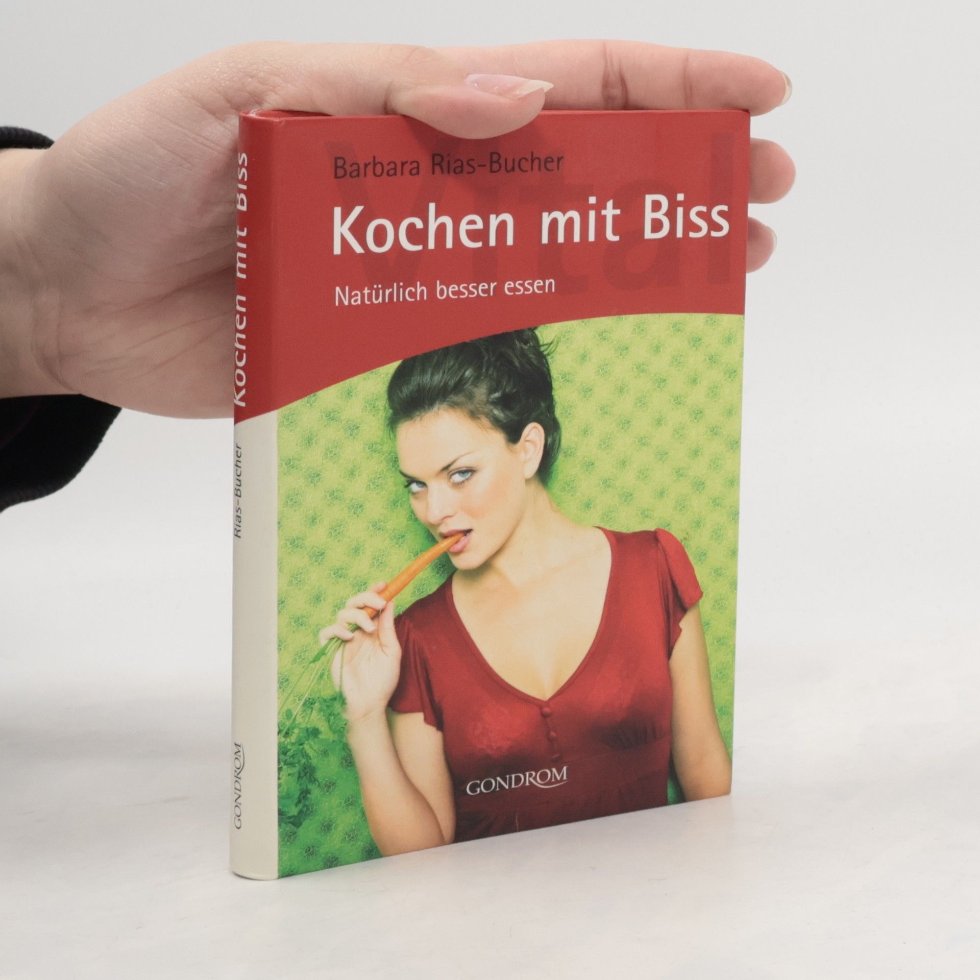 Barbara Bucher Rias Kochen mit Biss