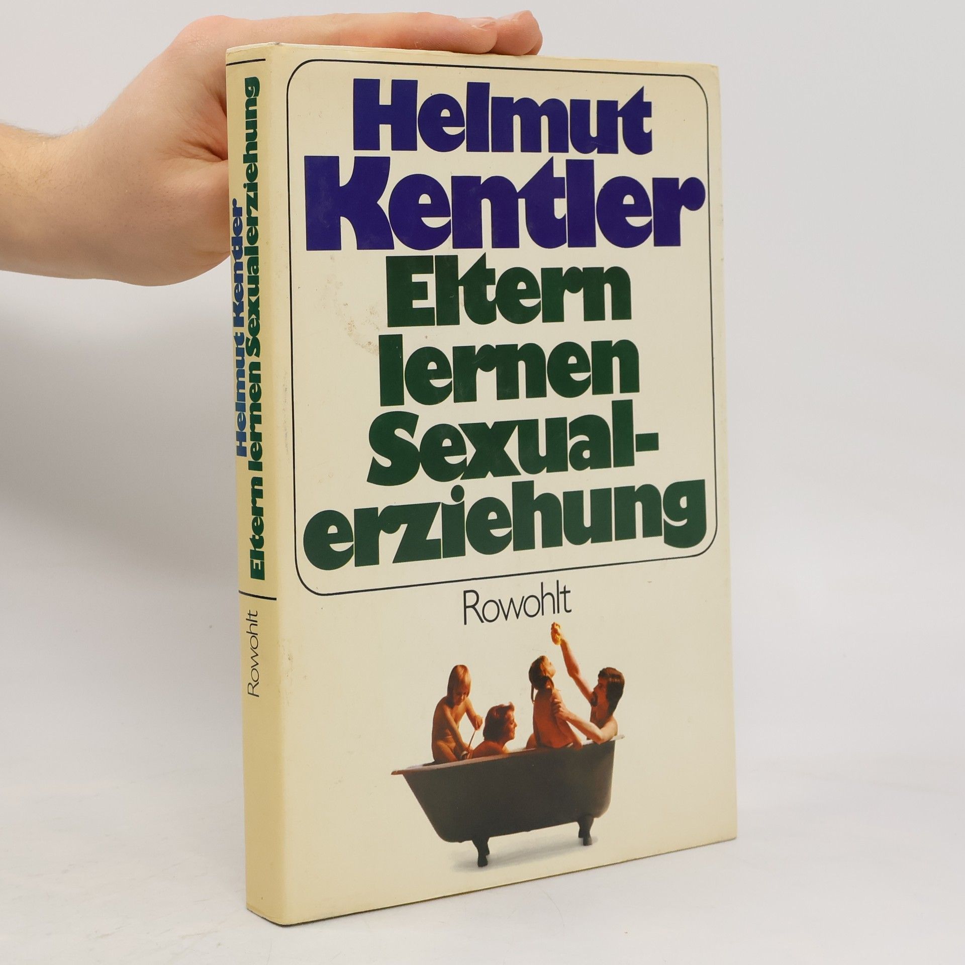 Helmut Kentler Eltern lernen Sexualerziehung