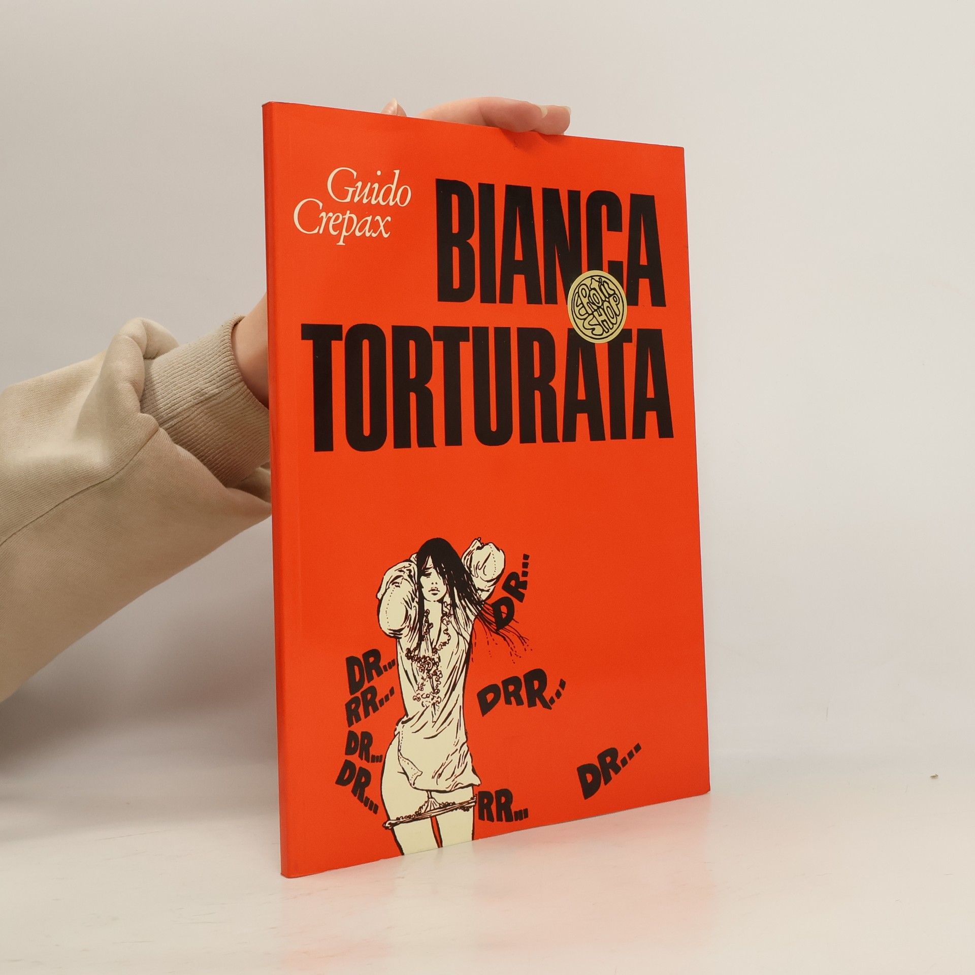 Guido Crepax Bianca Torturata