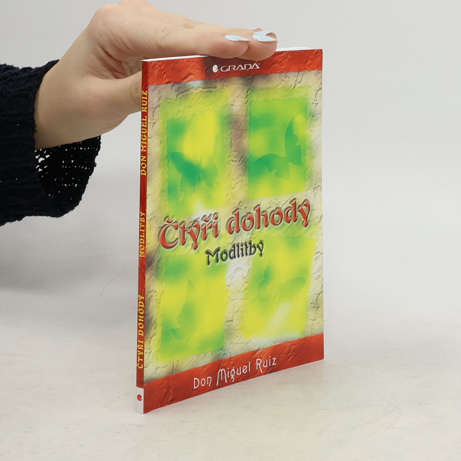 Čtyři dohody. Modlitby