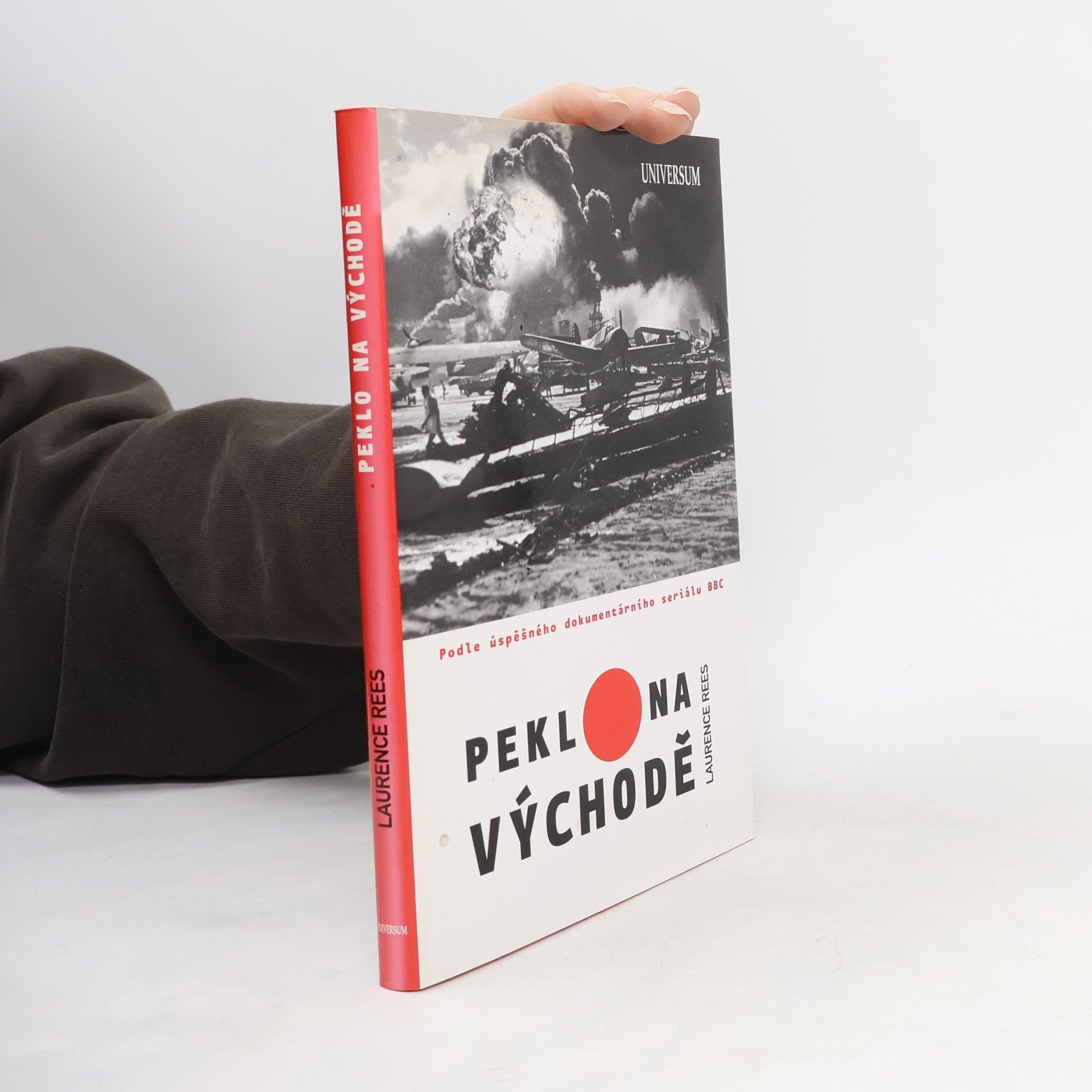 Laurence Rees Peklo na Východě