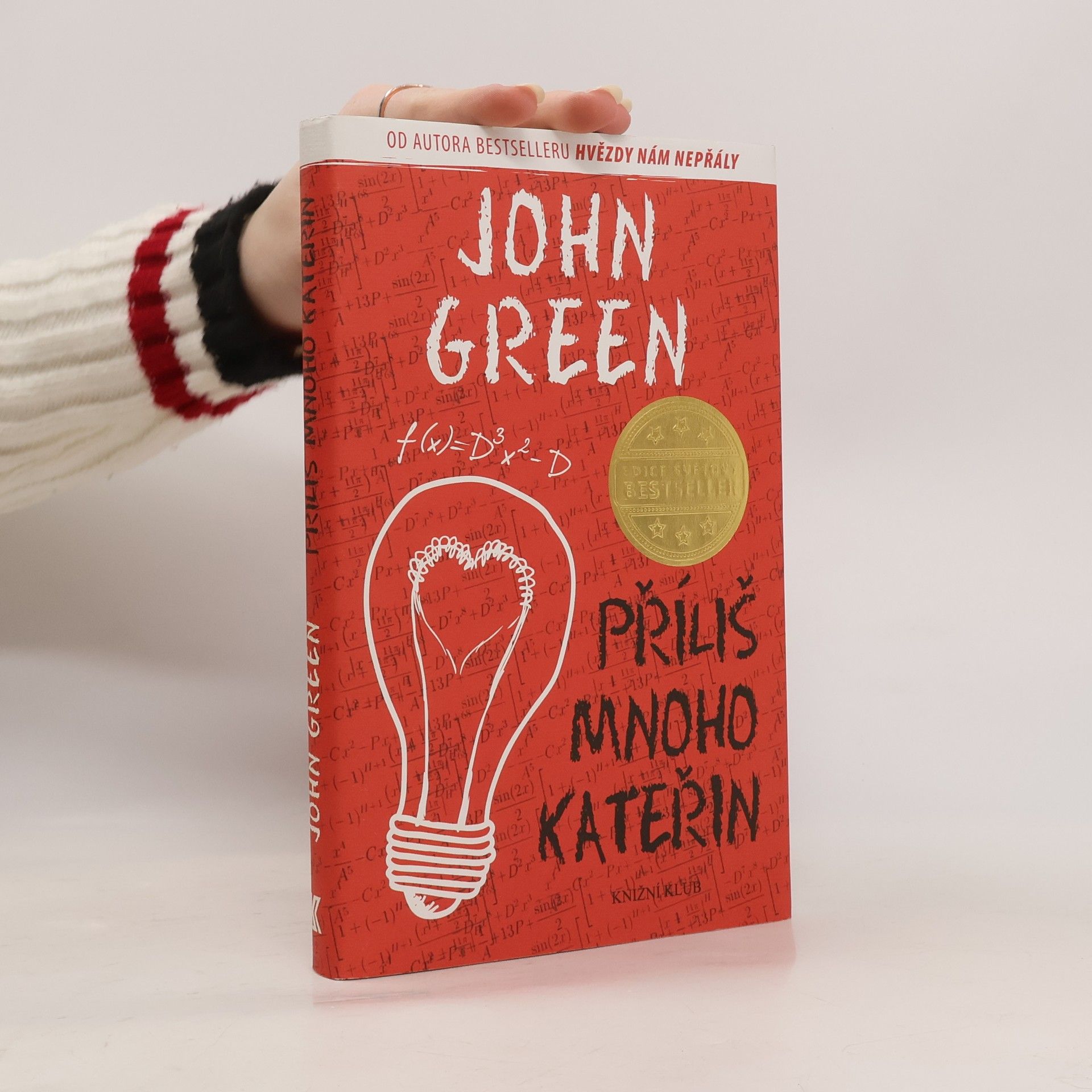 John Green Příliš mnoho Kateřin