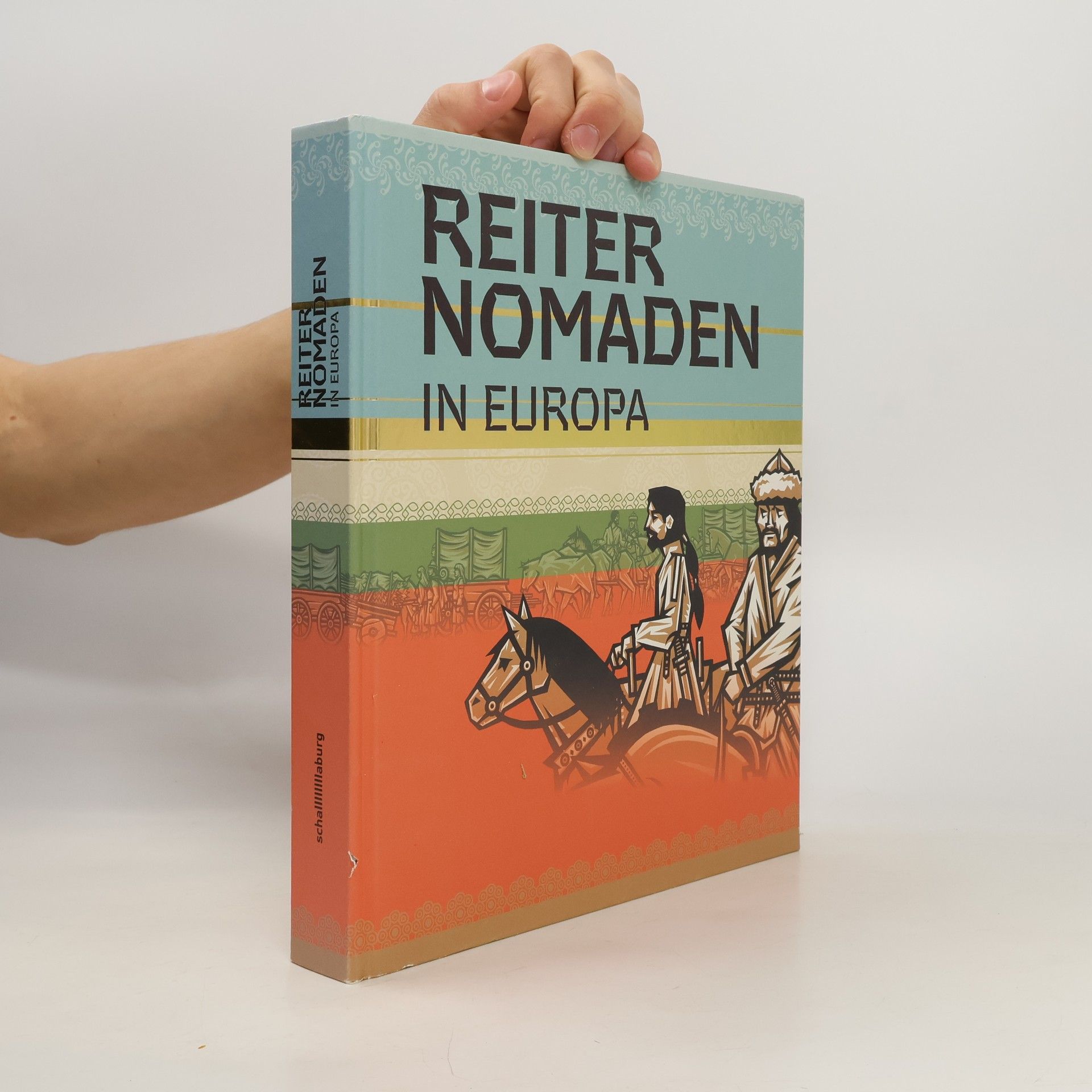 Autorenkollektiv Reiter Nomaden in Europa