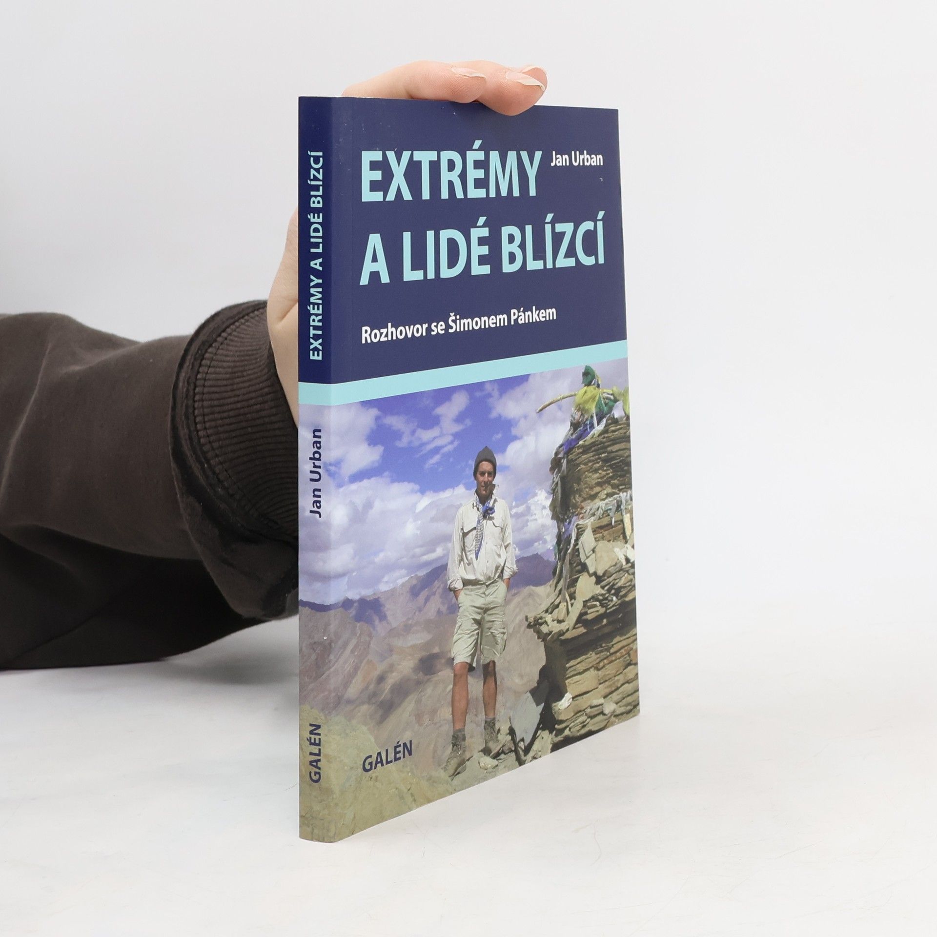 Jan Urban Extrémy a lidé blízcí : rozhovor se Šimonem Pánkem