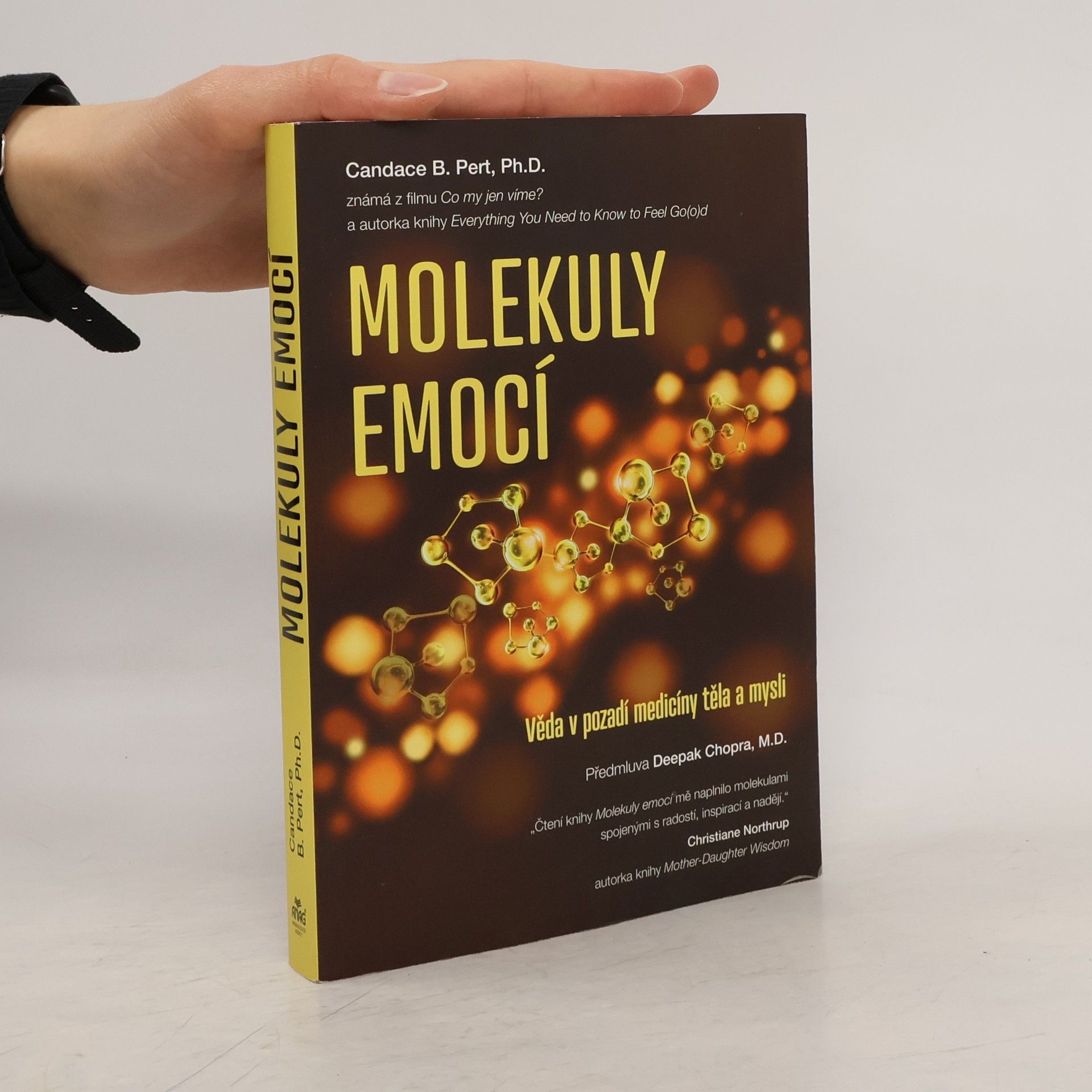 Molekuly emocí. Věda v pozadí medicíny těla a mysli