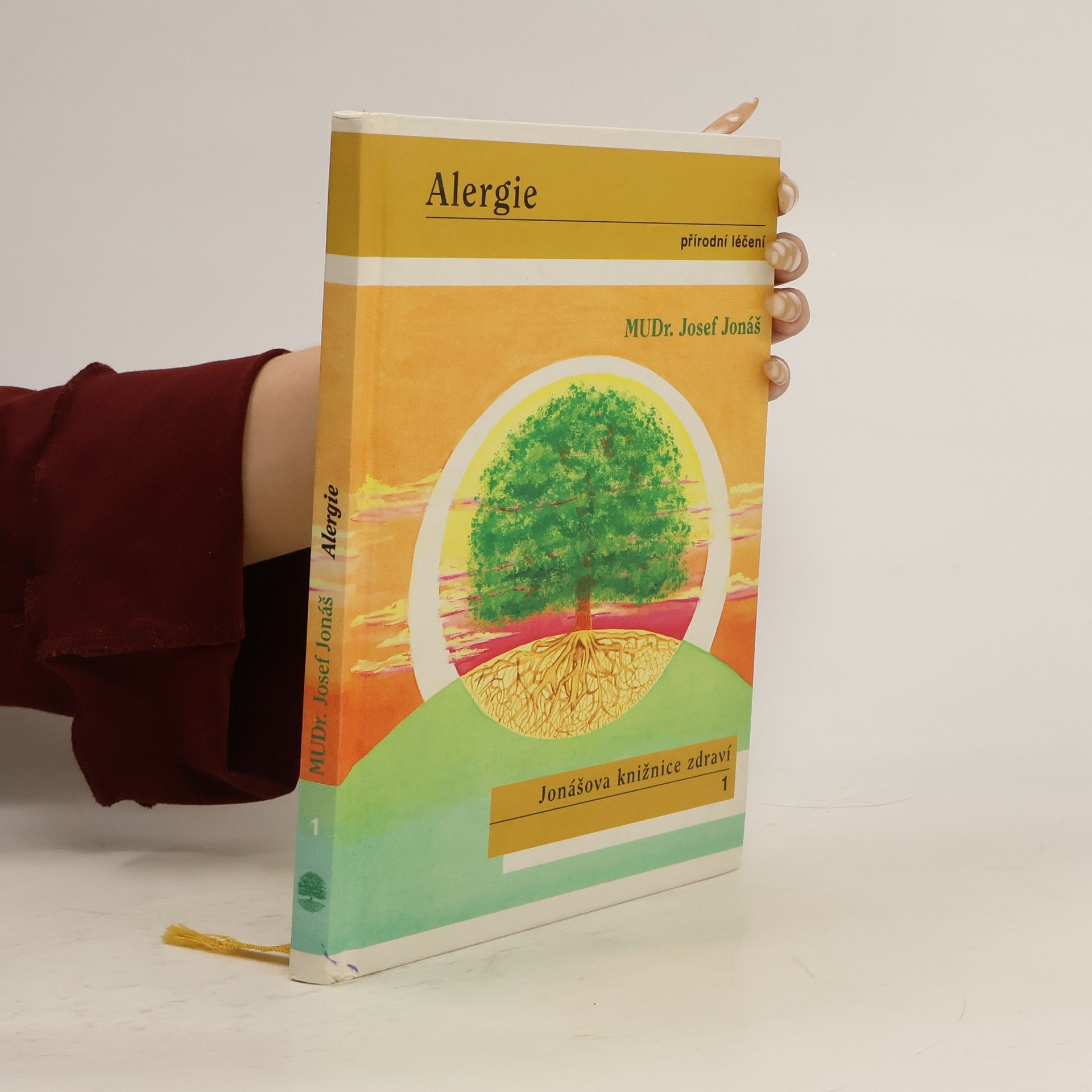 Josef Jonáš Alergie. Přírodní léčení