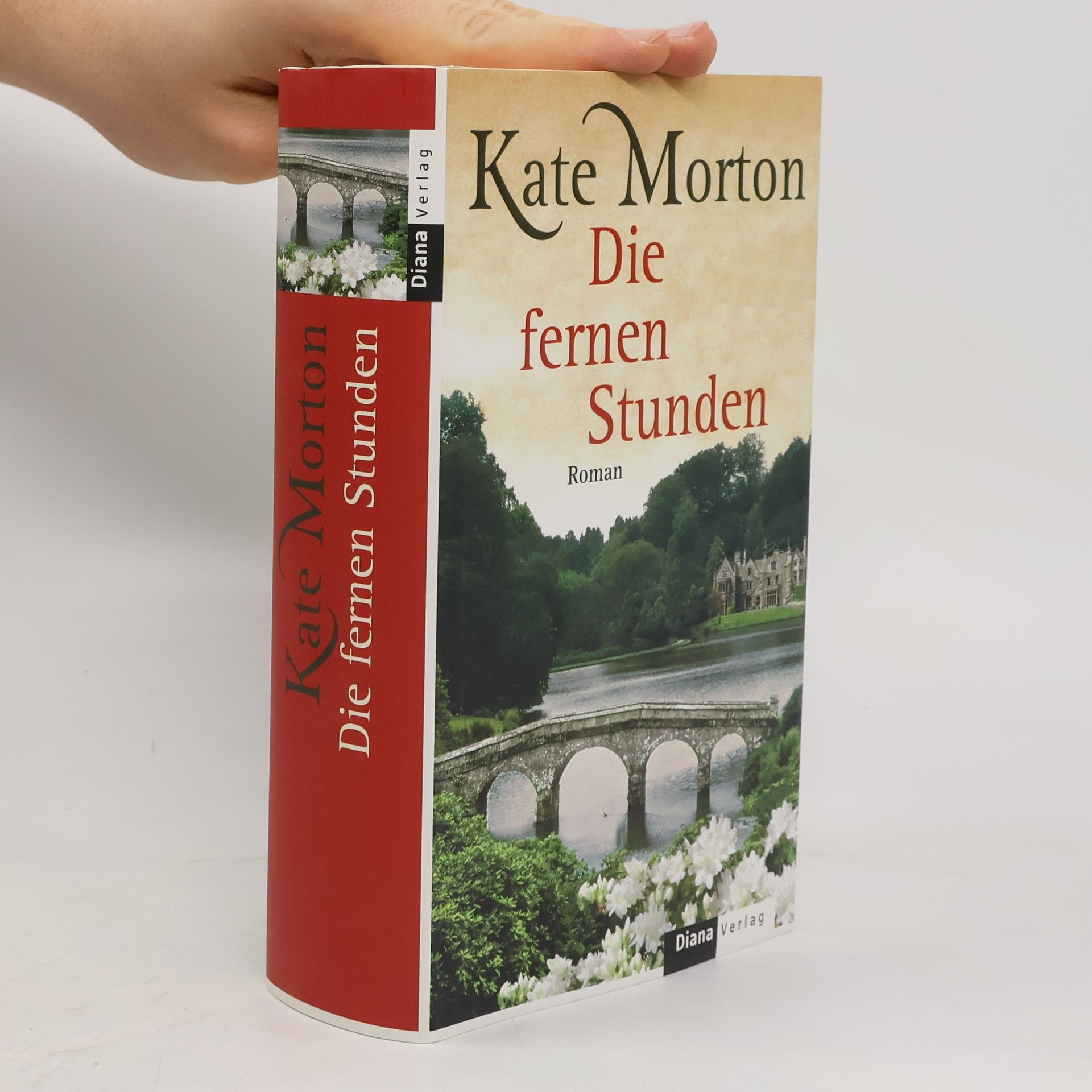 Kate Morton Die fernen Stunden