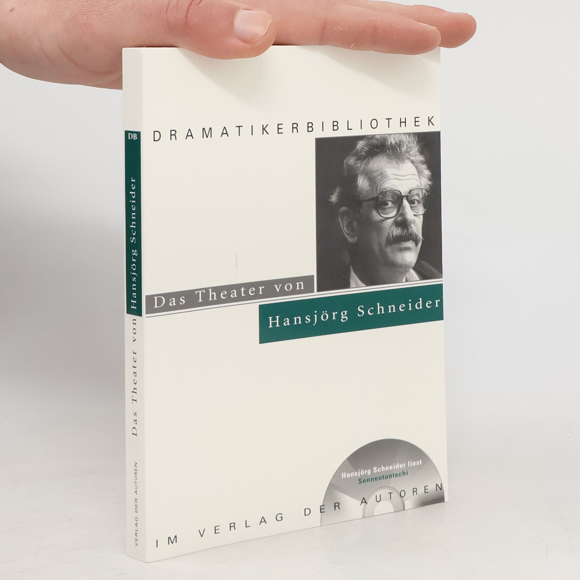 Hansjörg Schneider Das Theater von Hansjörg Schneider: Hansjörg Schneider liest Sennentuntschi