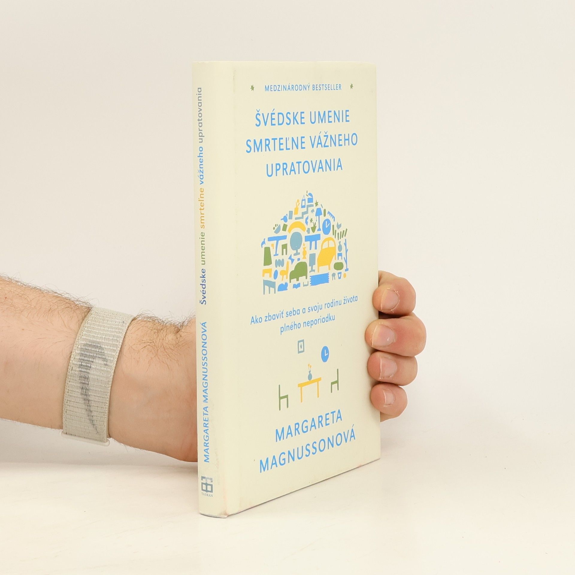 Margareta Magnusson Švédske umenie smrteľne vážneho upratovania