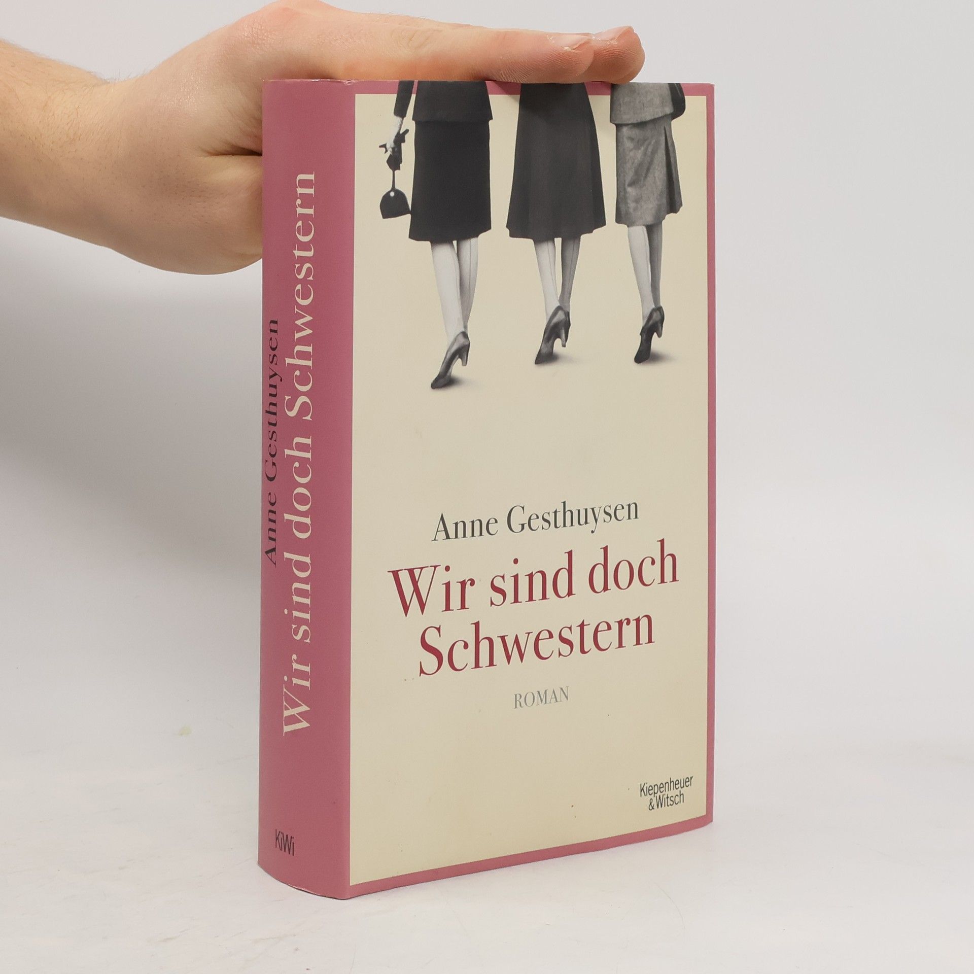 Anne Gesthuysen Wir sind doch Schwestern