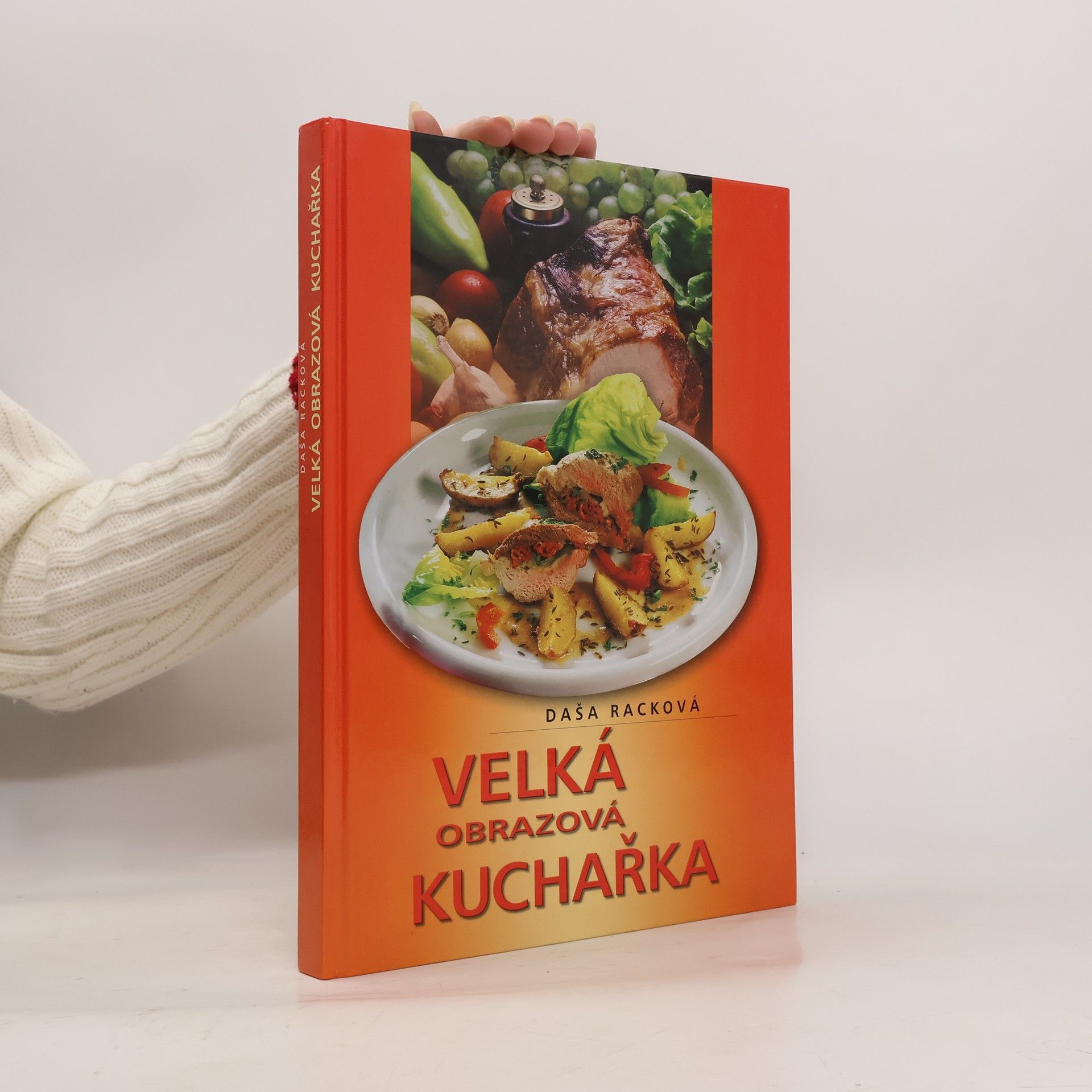 Daša Racková Velká obrazová kuchařka