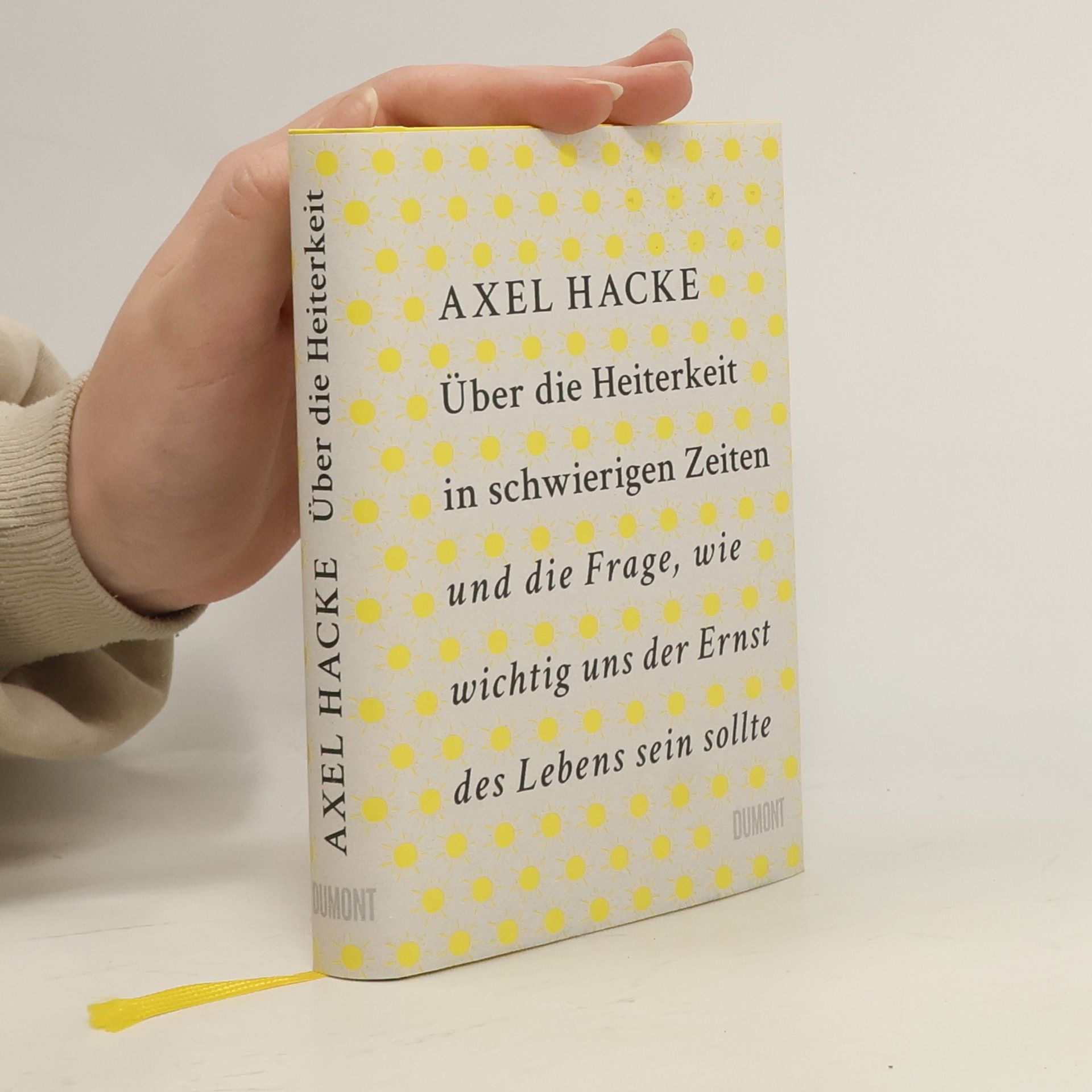 Axel Hacke Über die Heiterkeit in schwierigen Zeiten und die Frage, wie wichtig uns der Ernst des Lebens sein sollte