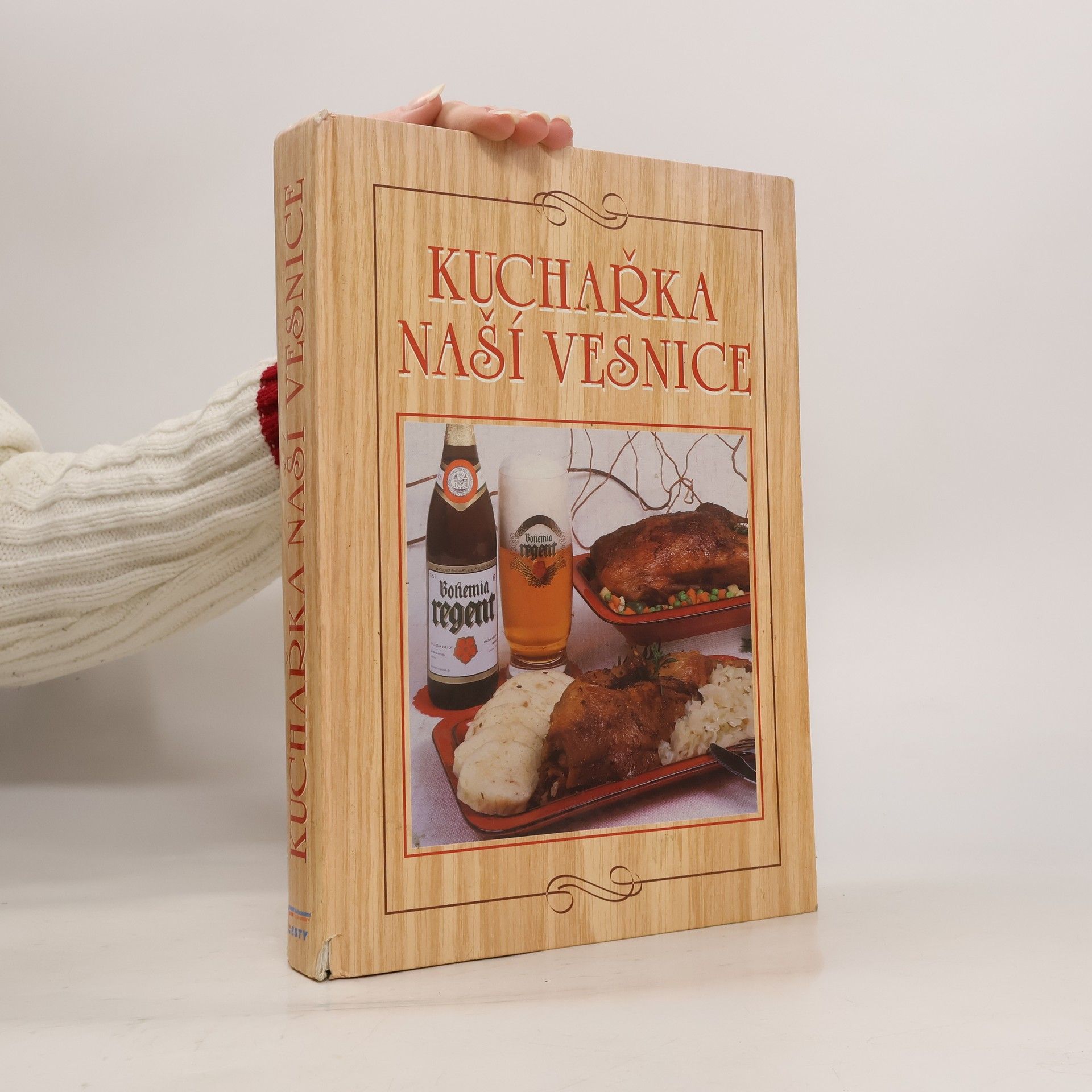 Anna Benešová Kuchařka naší vesnice