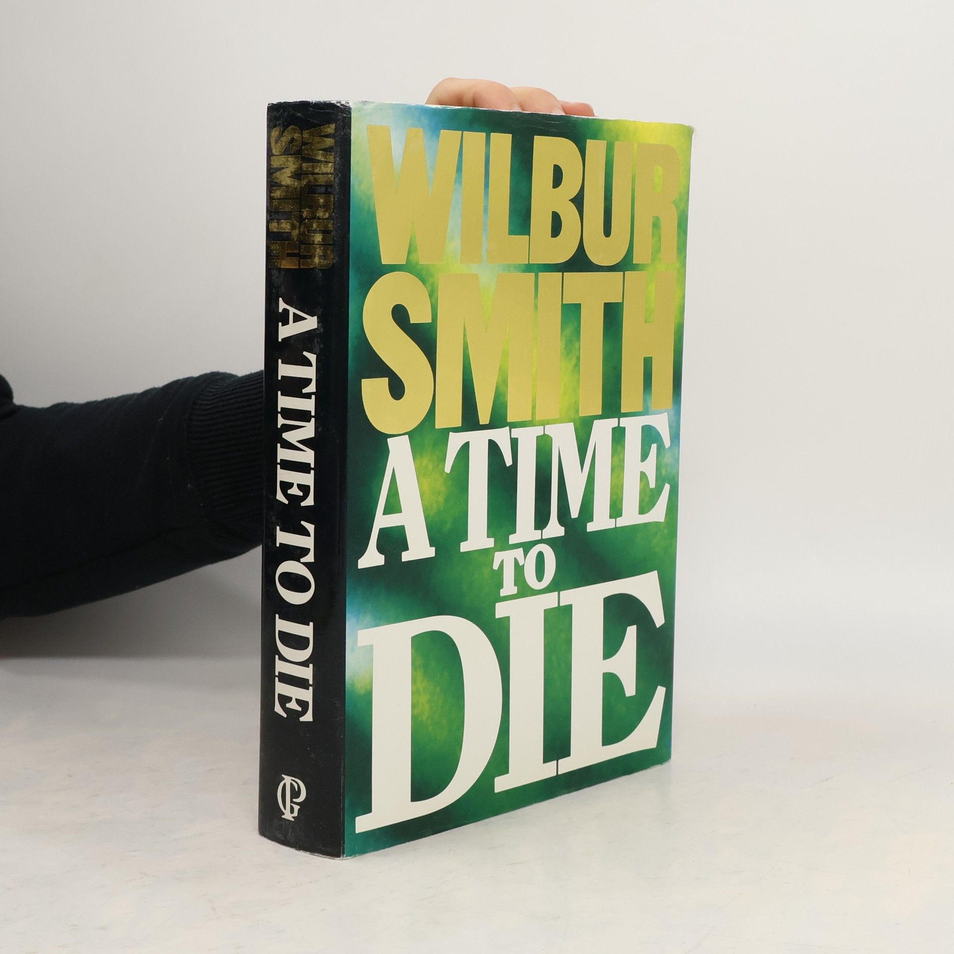 Wilbur A. Smith A Time to Die