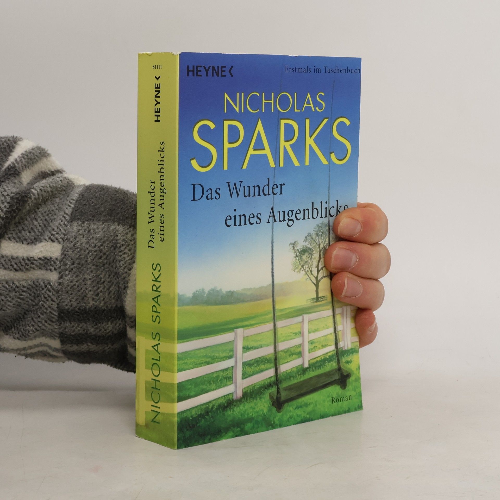 Das Wunder eines Augenblicks