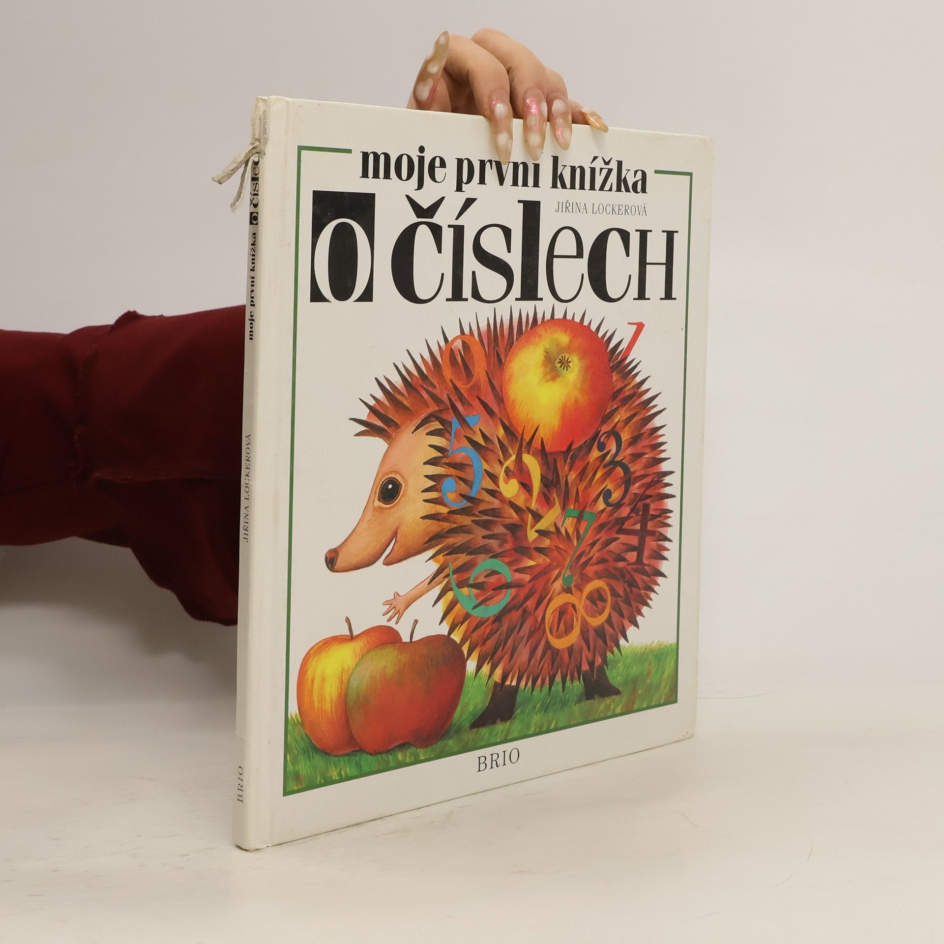 Jiřina Lockerová Moje první knížka o číslech