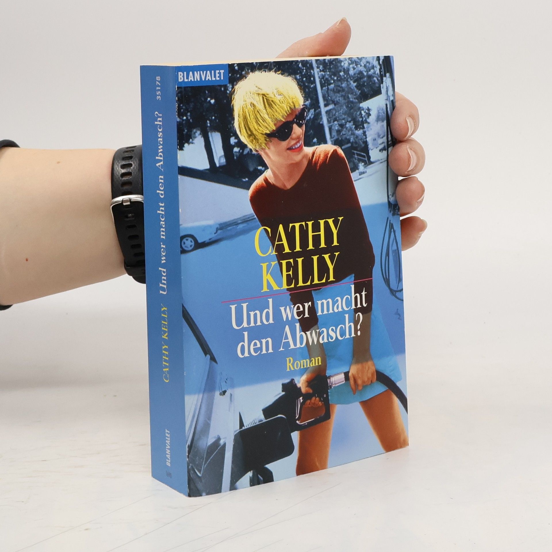 Cathy Kelly Und wer macht den Abwasch?