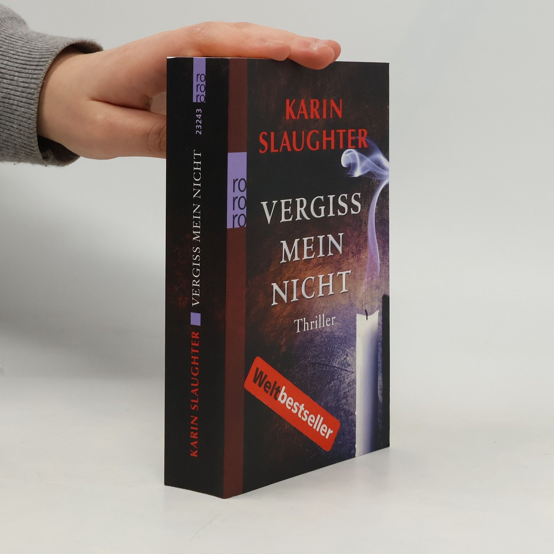 Karin Slaughter Vergiss mein Nicht