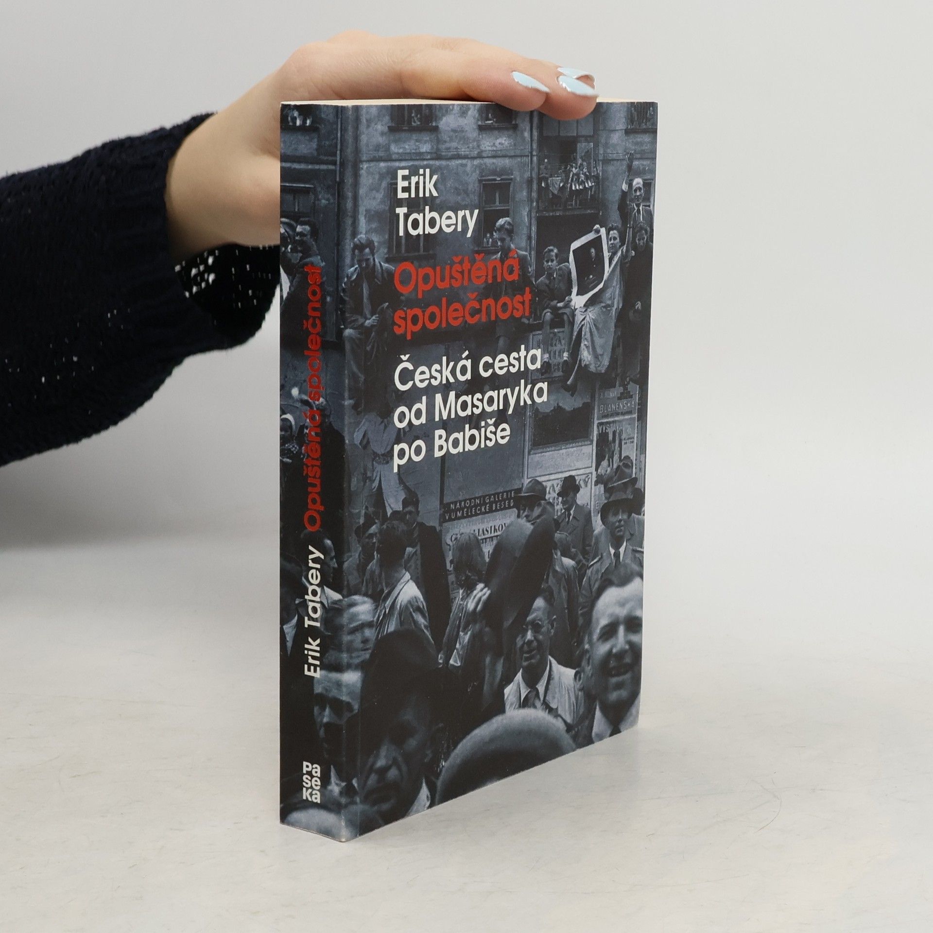 Erik Tabery Opuštěná společnost