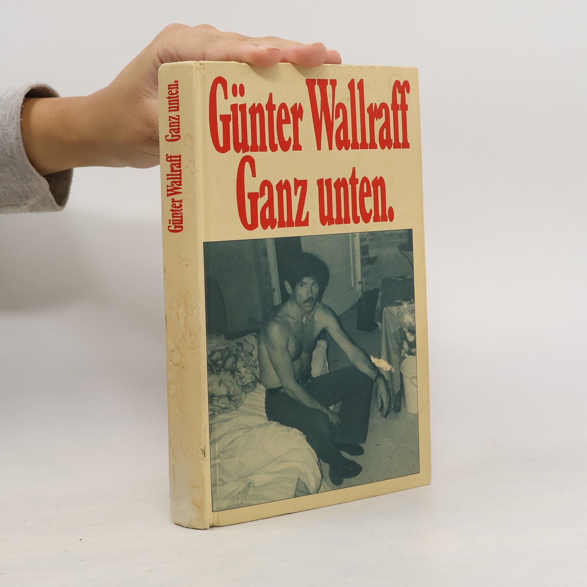 Günter Wallraff Ganz unten