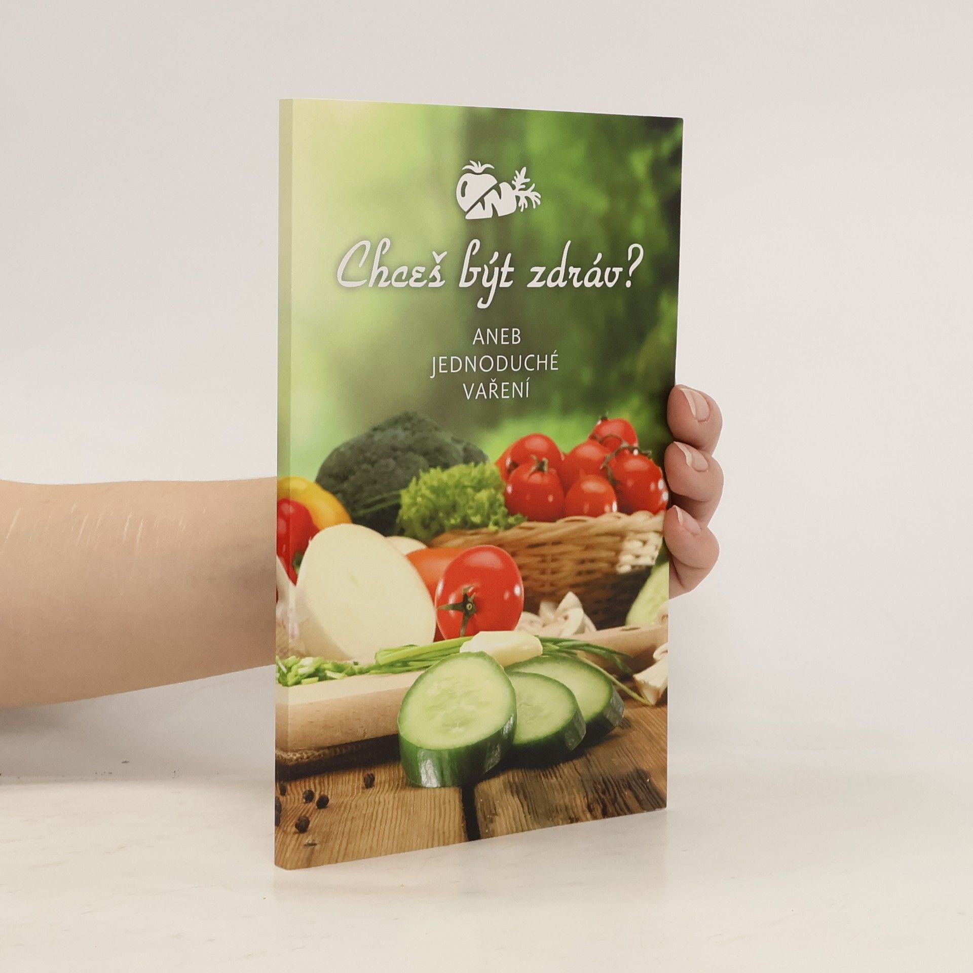 Kolektiv autorů Chceš být zdráv?